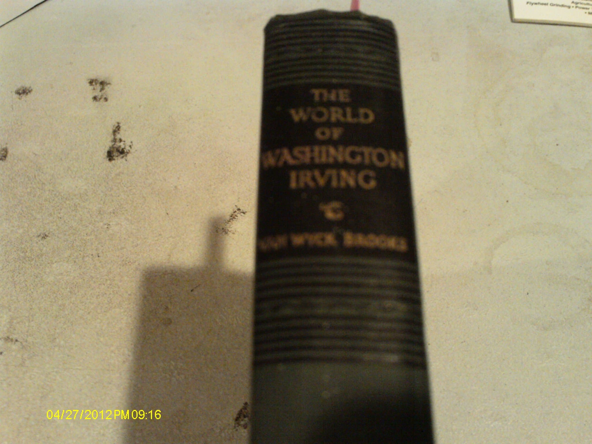 The World of Washington Irving by Van Wyck Brooks