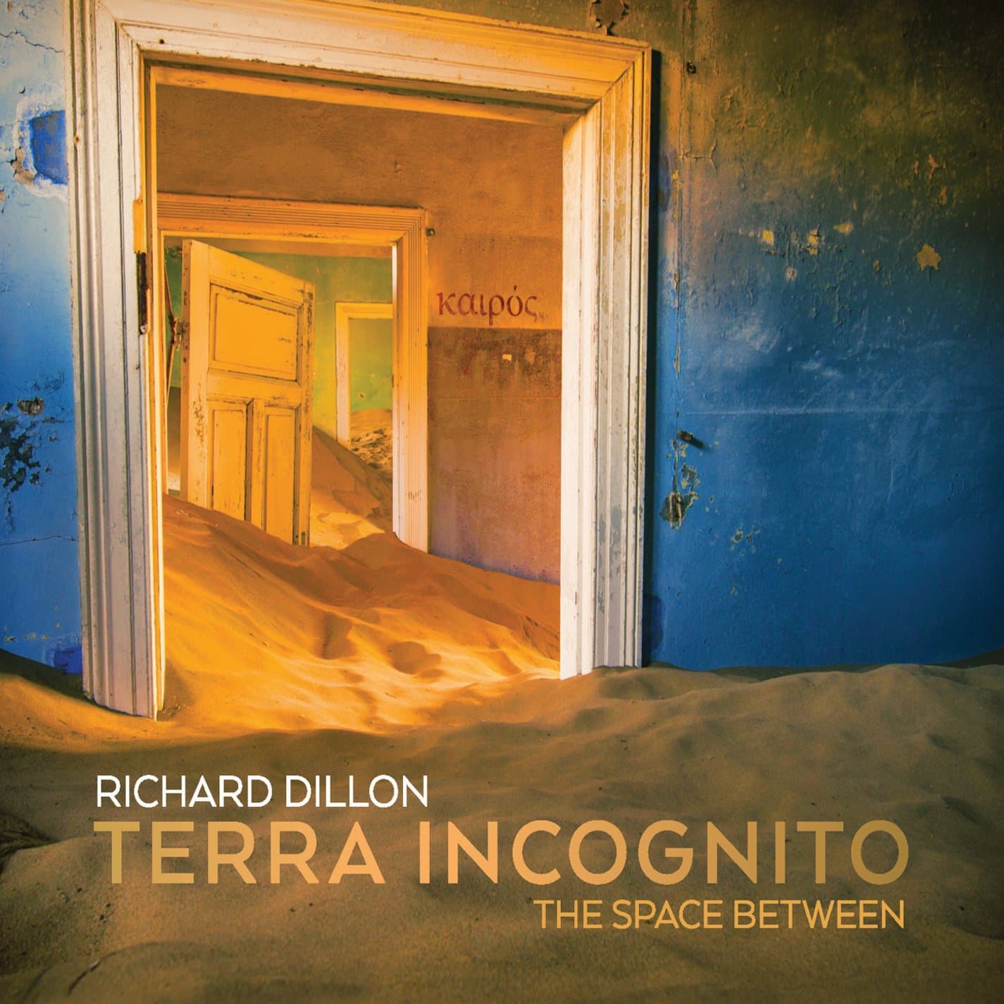 Terra Incognito: The Space Between [Audio CD] Richard Dillon by null