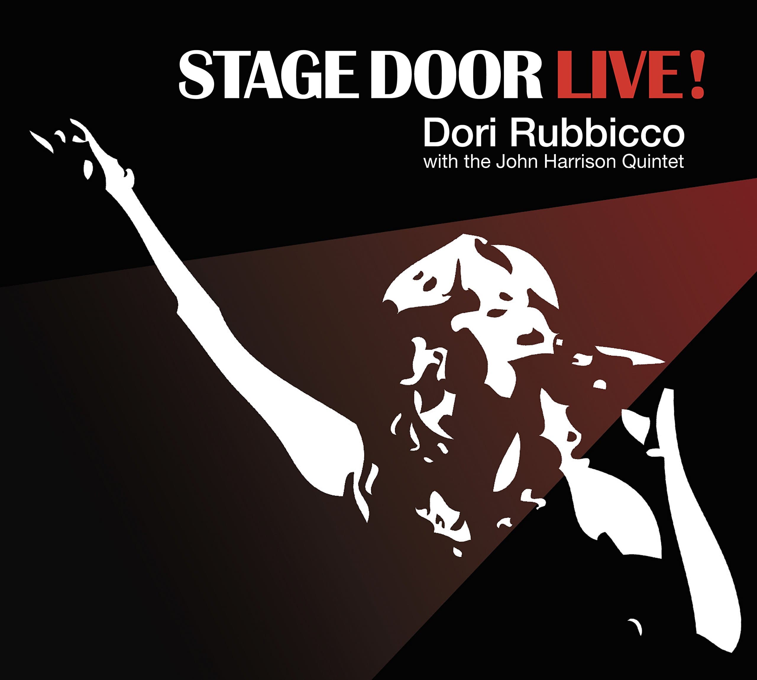 Stage Door Live! [Audio CD] Rubbicco, Dori and The John Harrison Quintet by null