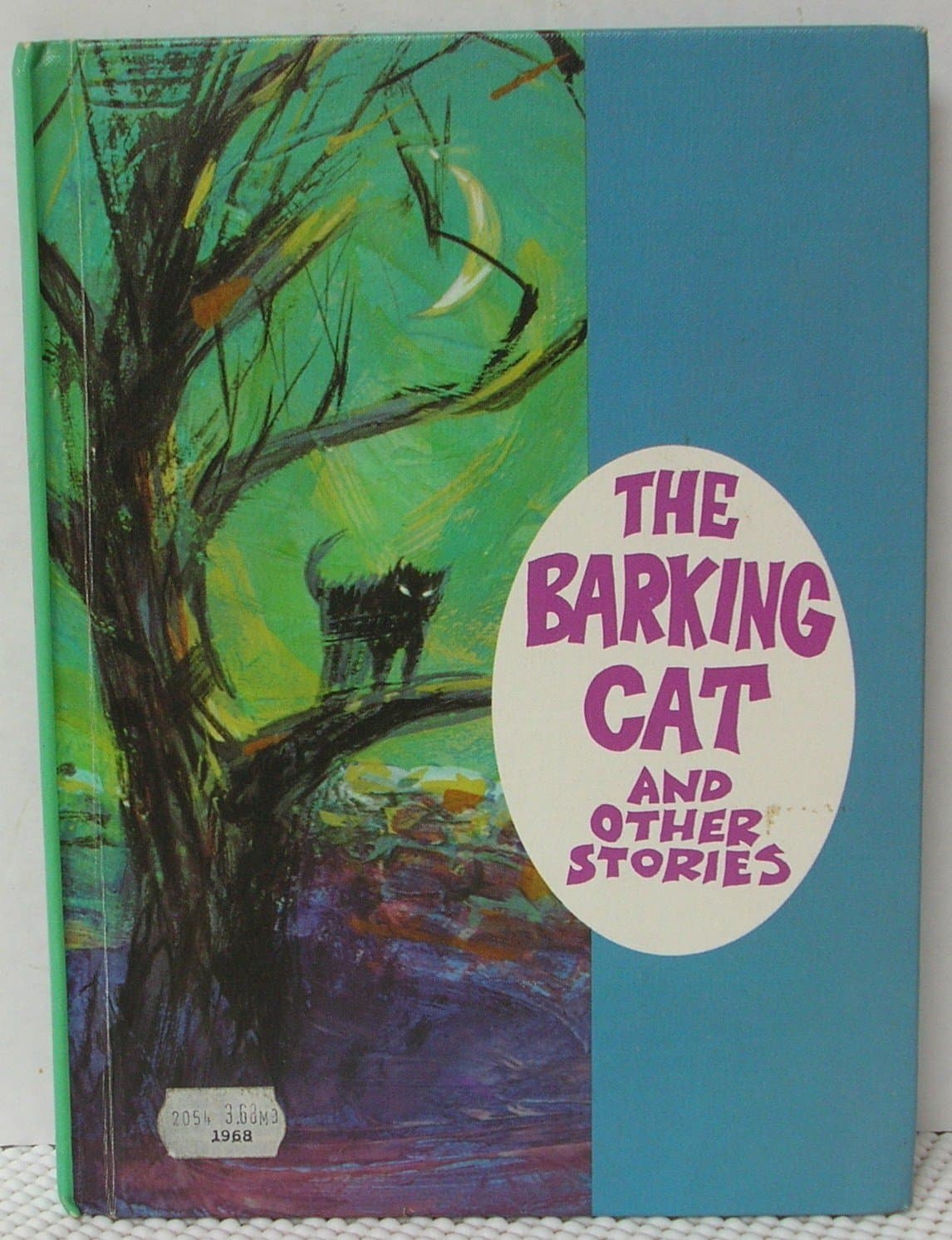 The barking cat: And other stories (Curriculum motivation series) by Leo Charles Fay