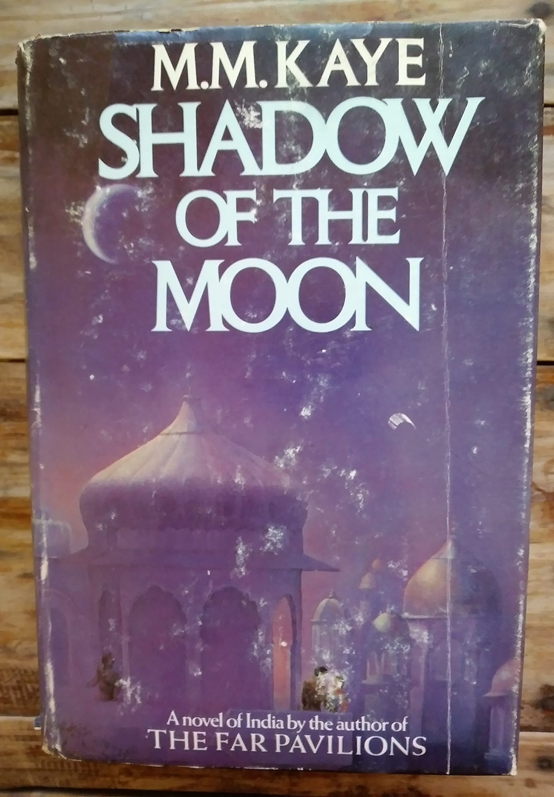 SHADOW OF THE MOON by MM KAYE
