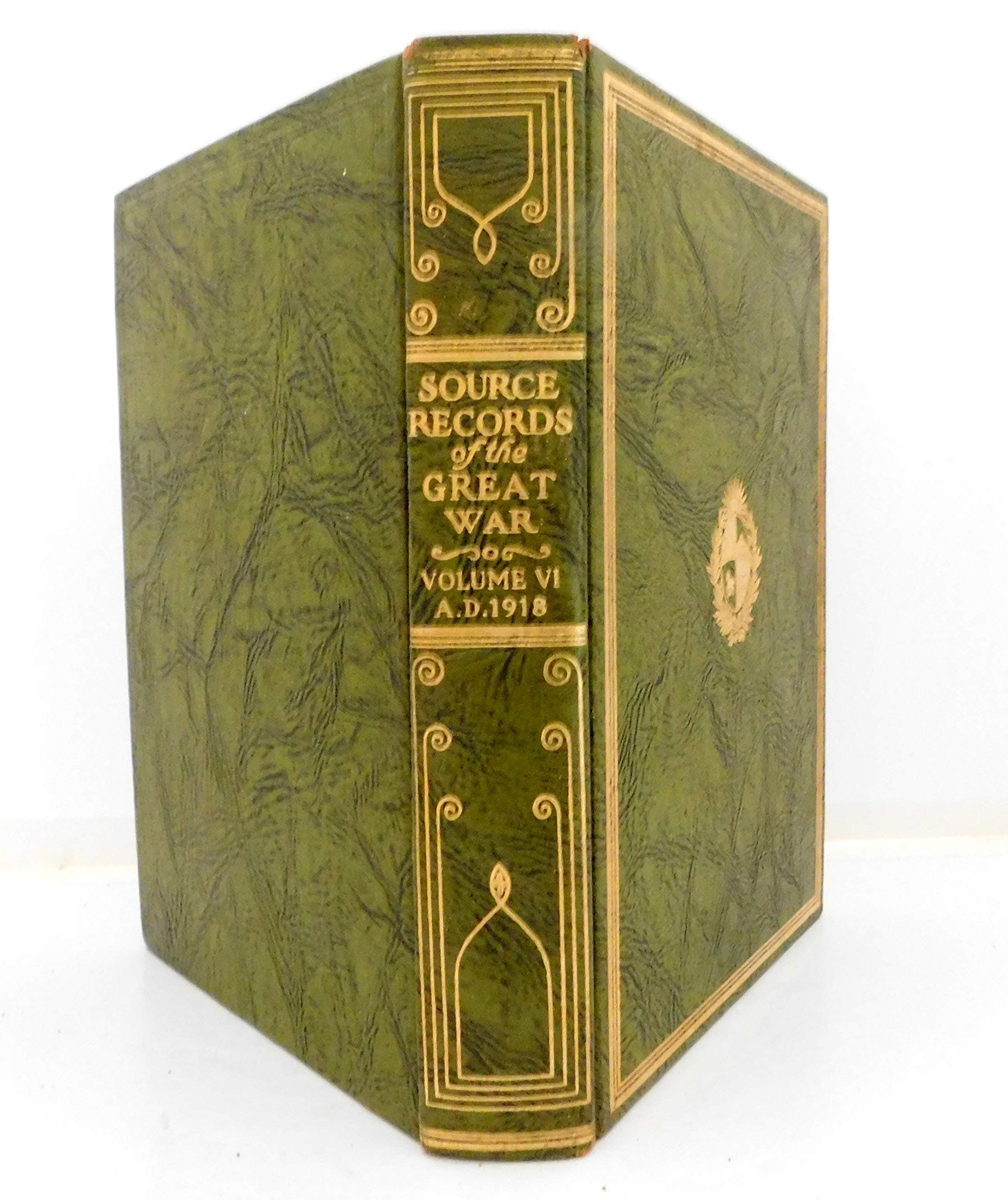Source Records of the Great War: Volume VI A. D.1918 [Hardcover] Horne, Charles F.; Austin, Walter F. by null