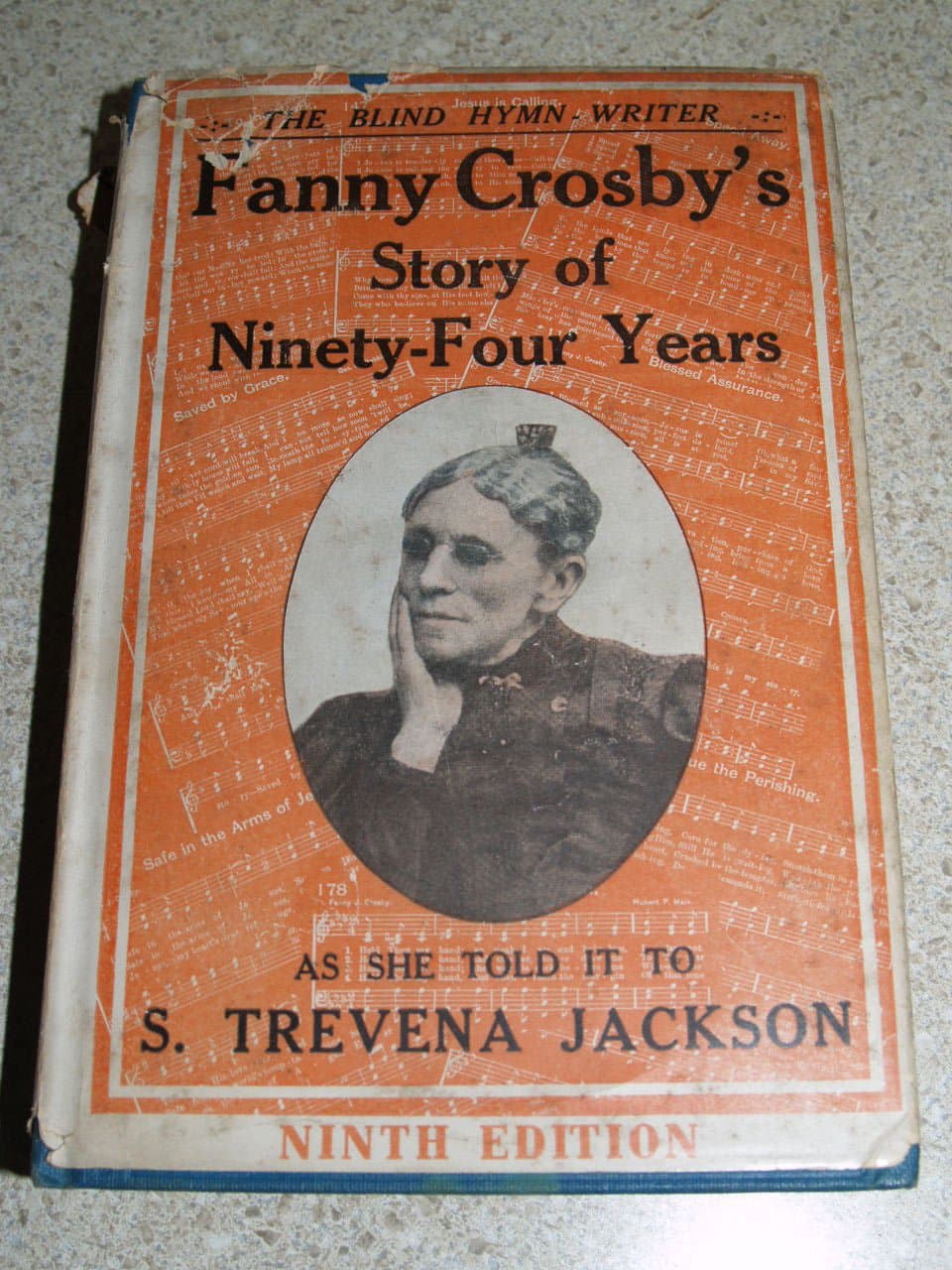 Fanny Crosby's Story of Ninety-Four Years (The Blind Hymn Writer) [Hardcover] as told to S. Trevena Jackson Fanny Crosby by null