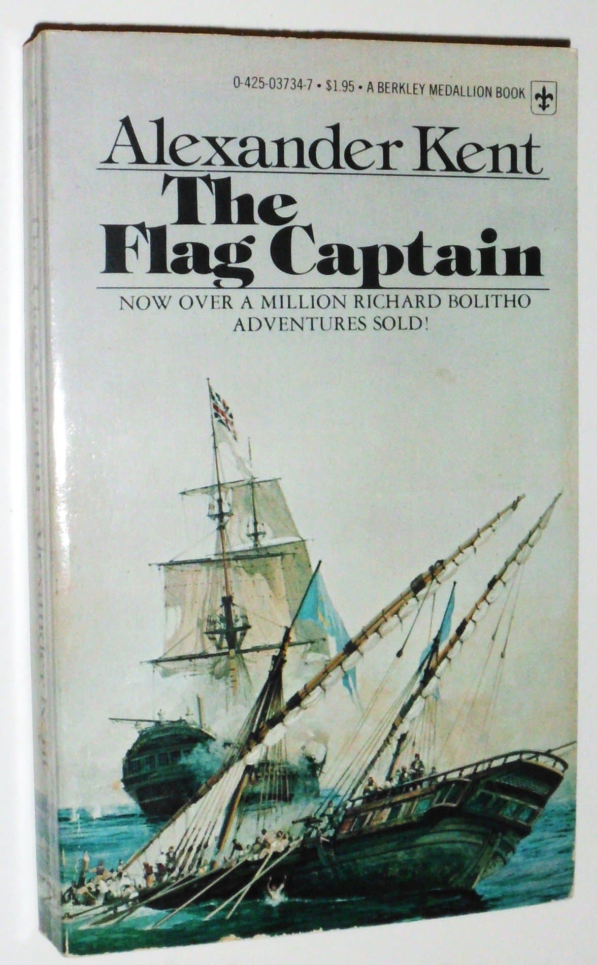 THE FLAG CAPTAIN. [Mass Market Paperback] Kent, Alexander by null