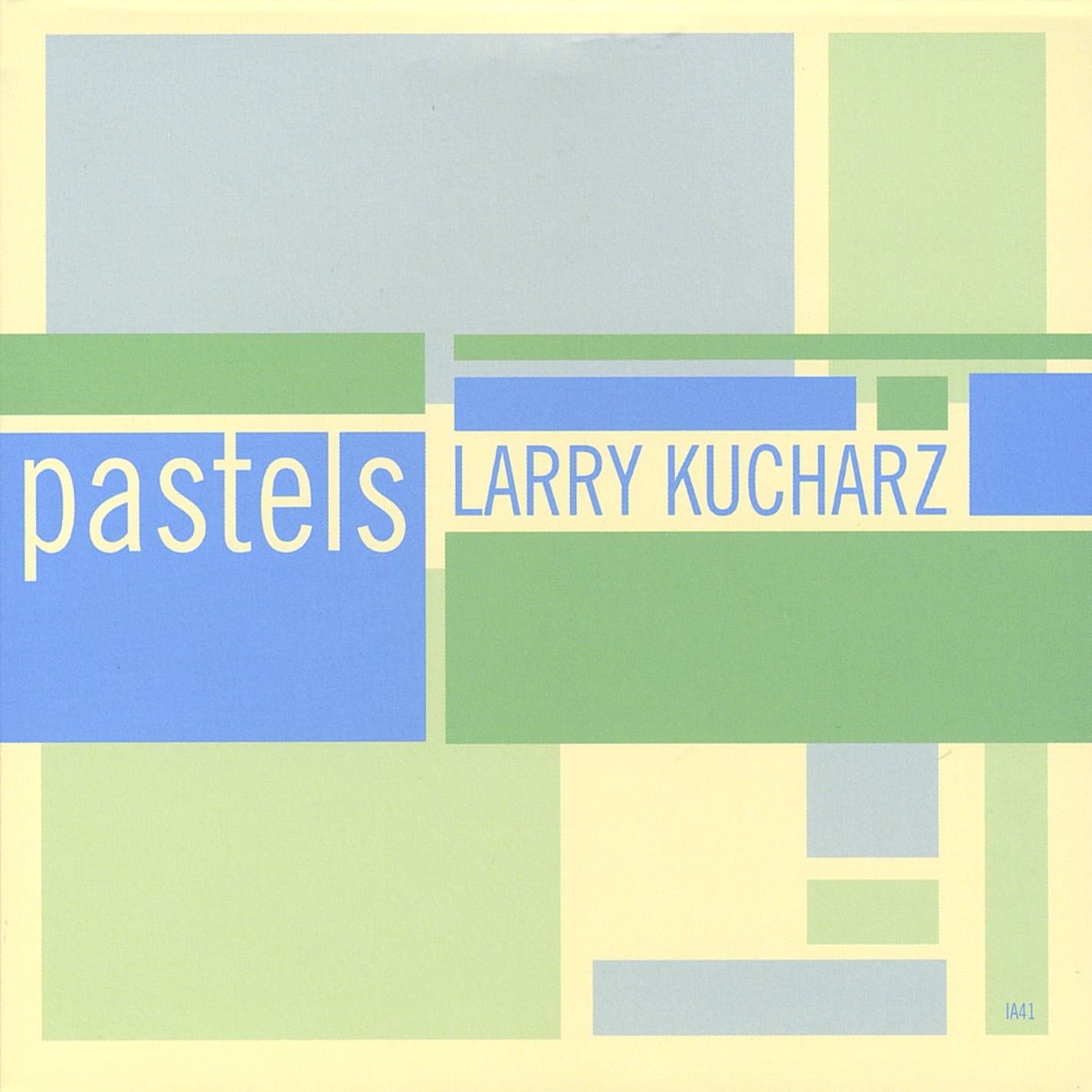 Pastels [Audio CD] Larry Kucharz by null
