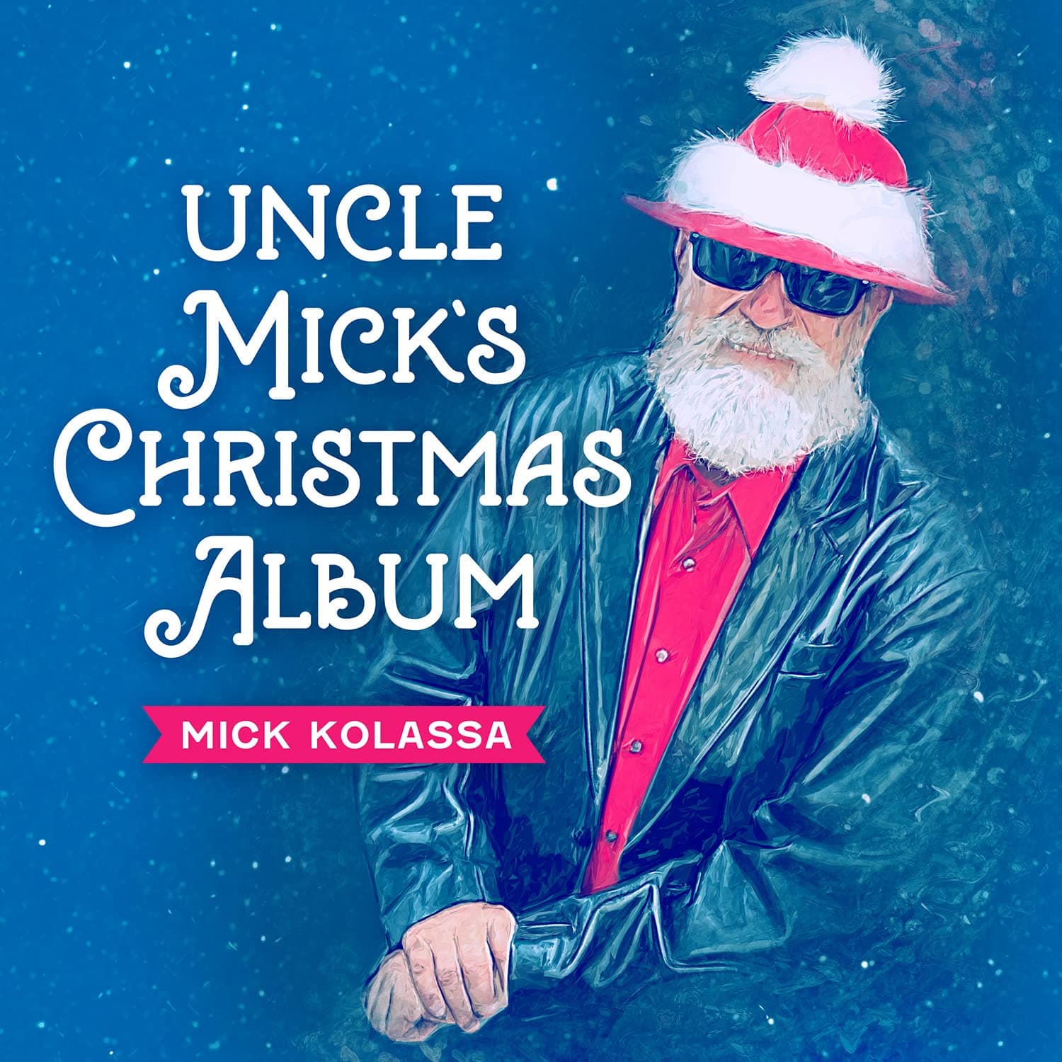 Uncle Mick's Christmas Album [Audio CD] Mick Kolassa by null