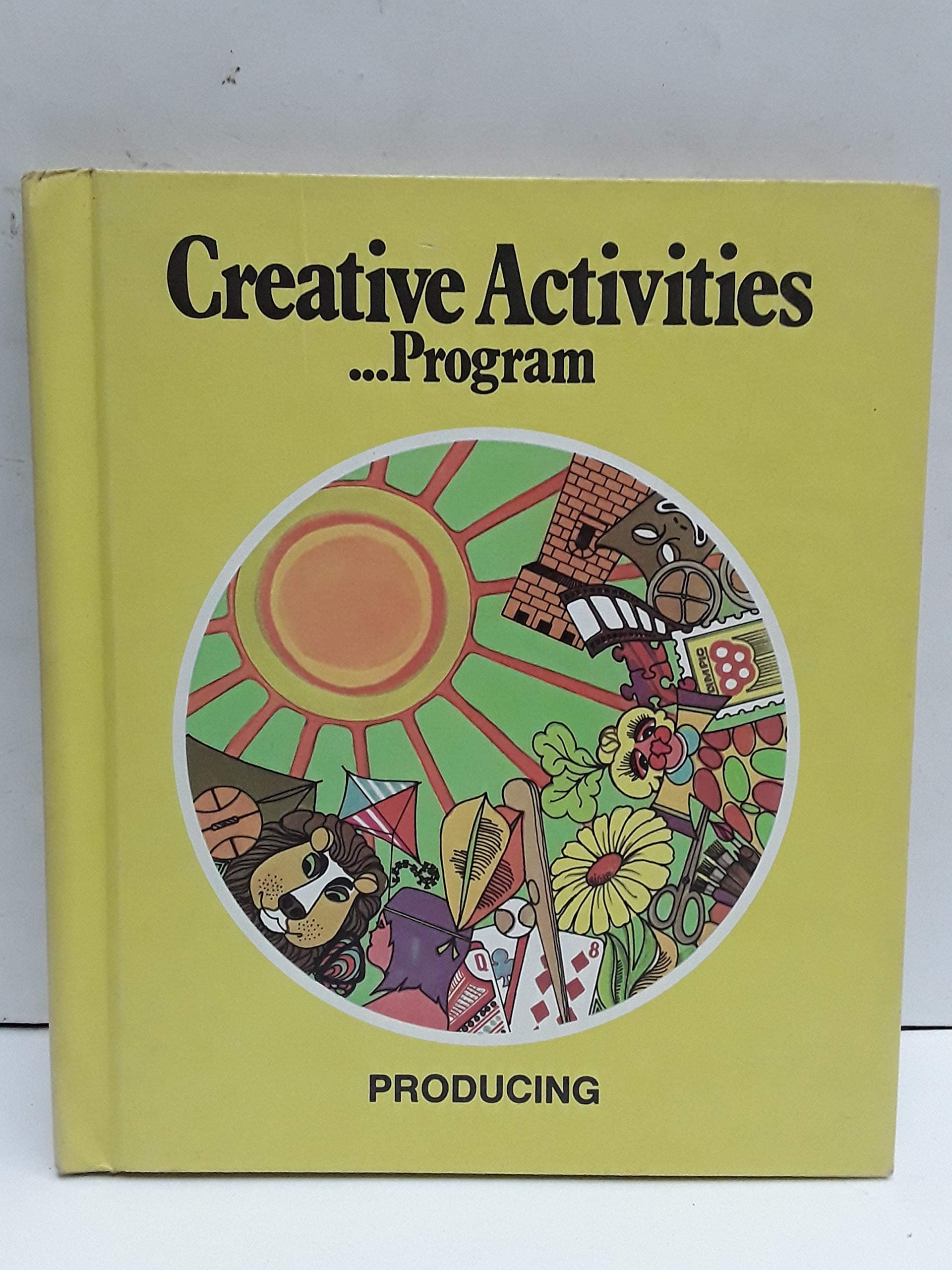 Producing: Getting The Show On The Road: Creative Activities Program [Hardcover] Yerian & Others and illustrated