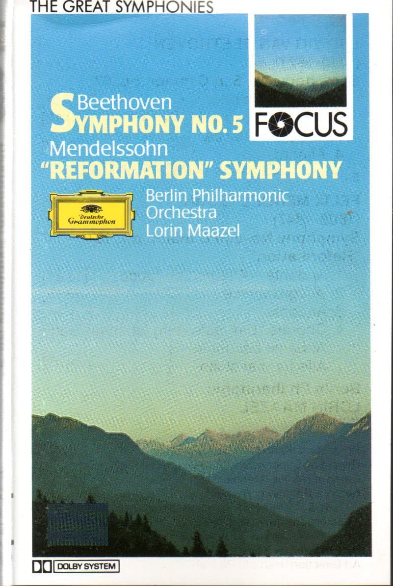 Beethoven: Symphony 5 / Mendelssohn: "Reformation" Symphony [Audio Cassette] Ludwig van Beethoven; Felix Mendelssohn; Loren Maazel and Berlin Philharmonic Orchestra
