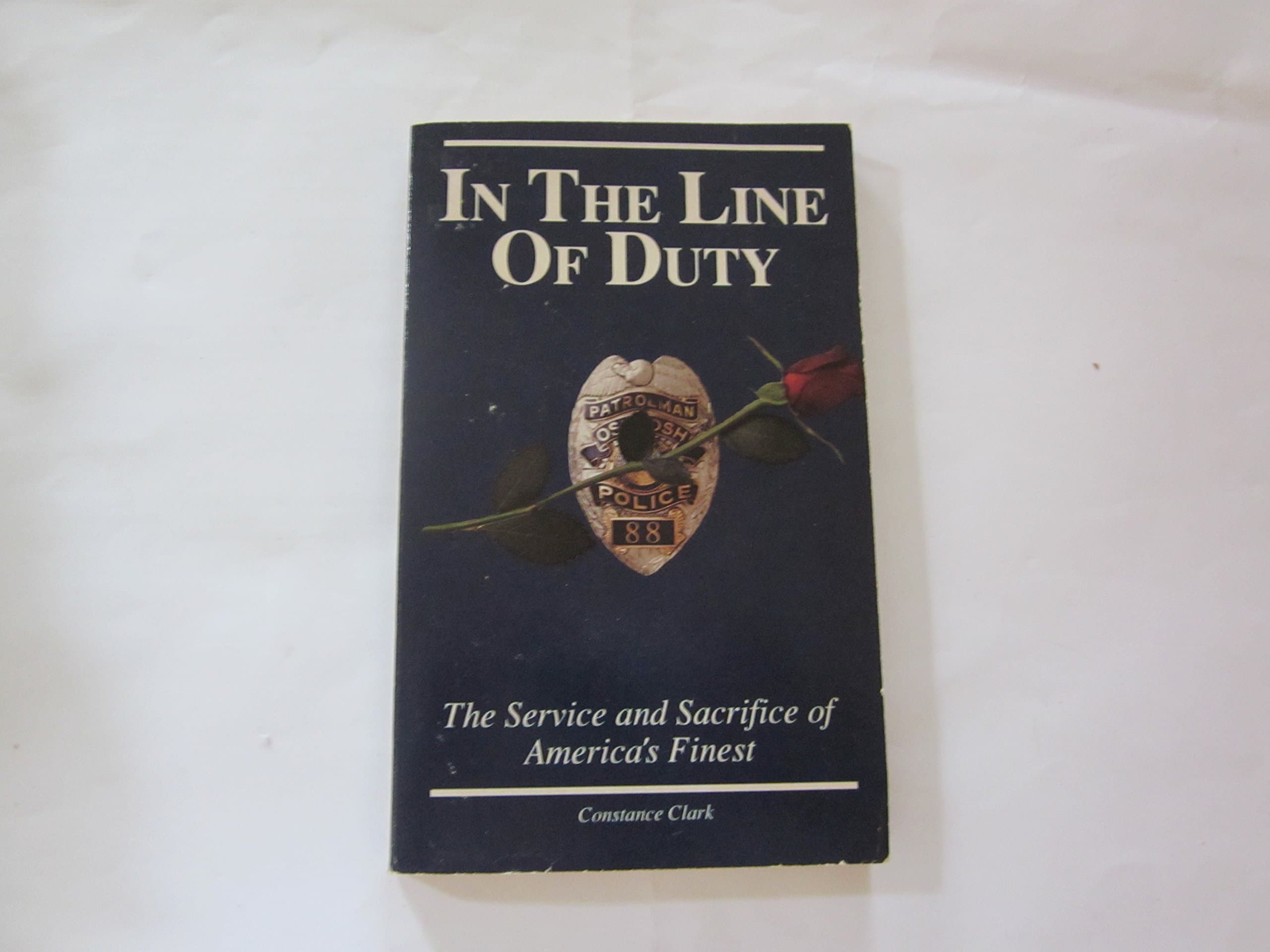 In the Line of Duty by Constance Clark