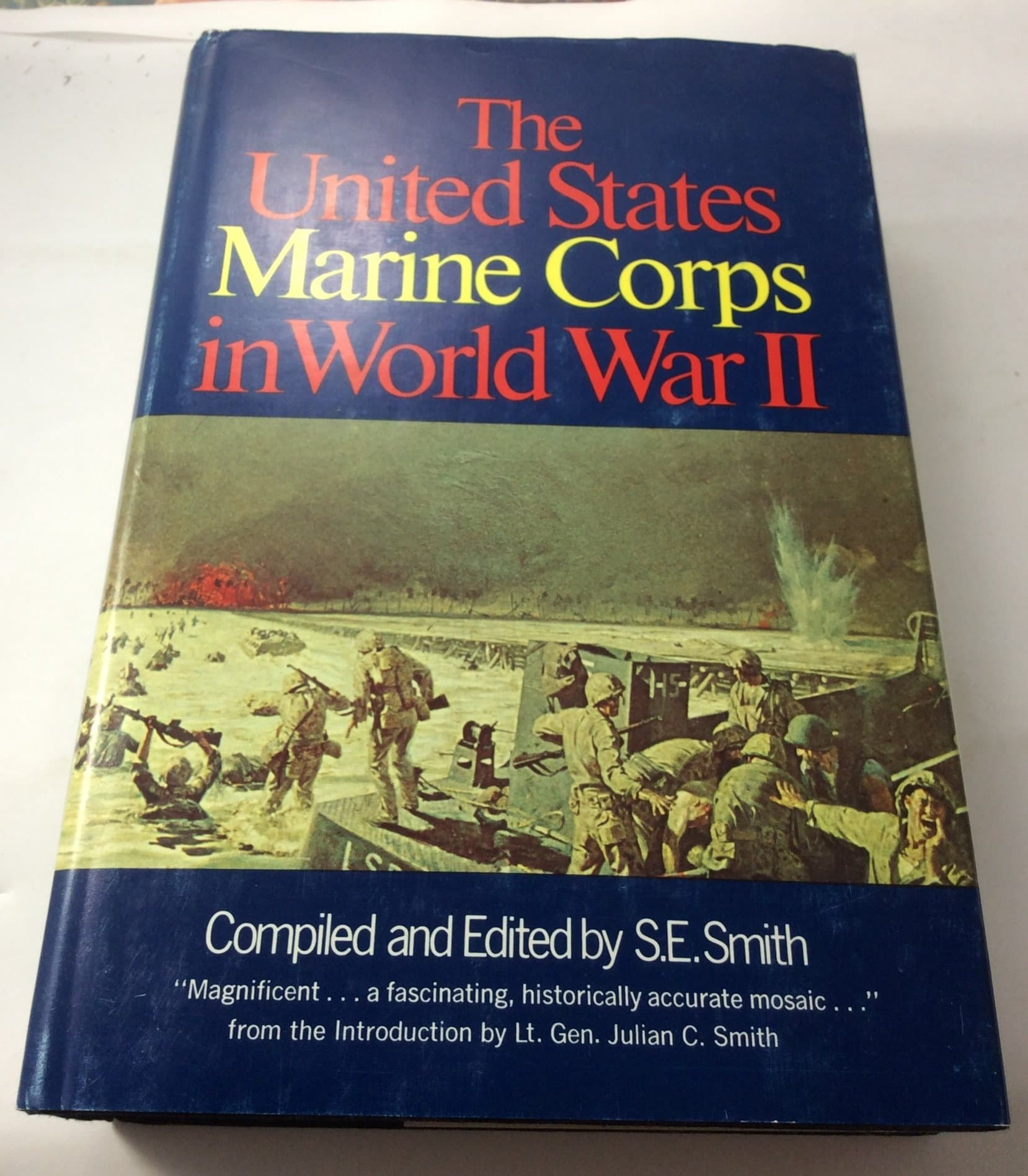 United States Marine Corps In World War II by S.E. (Compiled & Edited By.) Smith
