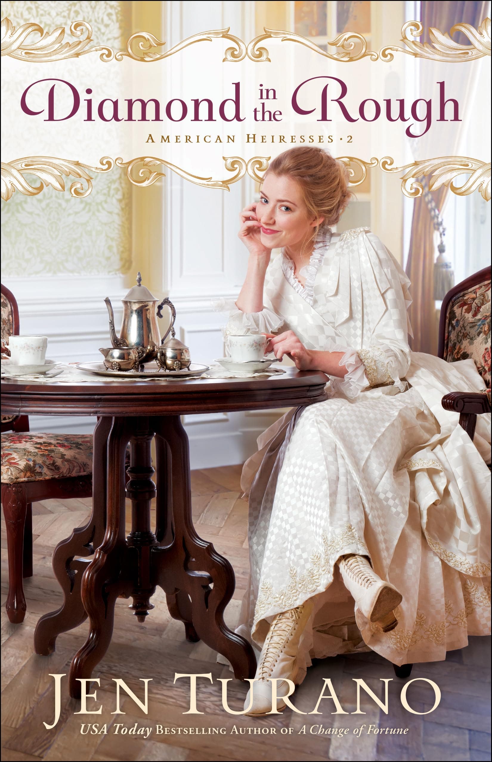 Diamond in the Rough: (A lighthearted Historical Romance set in 1880s New England High Society) (American Heiresses) [Paperback] Jen Turano by null