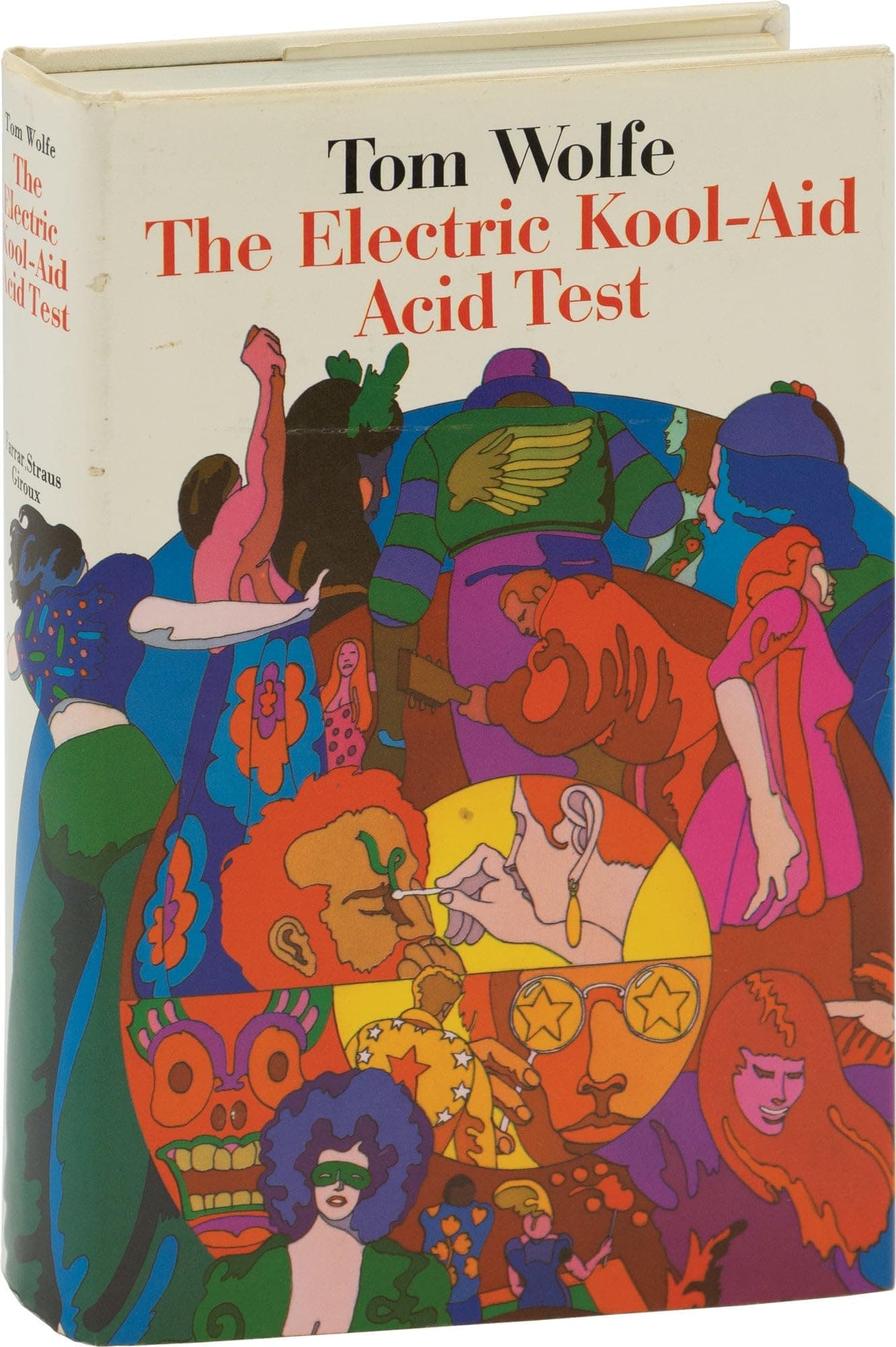 The Electric Kool-Aid Acid Test (First Edition) [Hardcover] Tom Wolfe by null