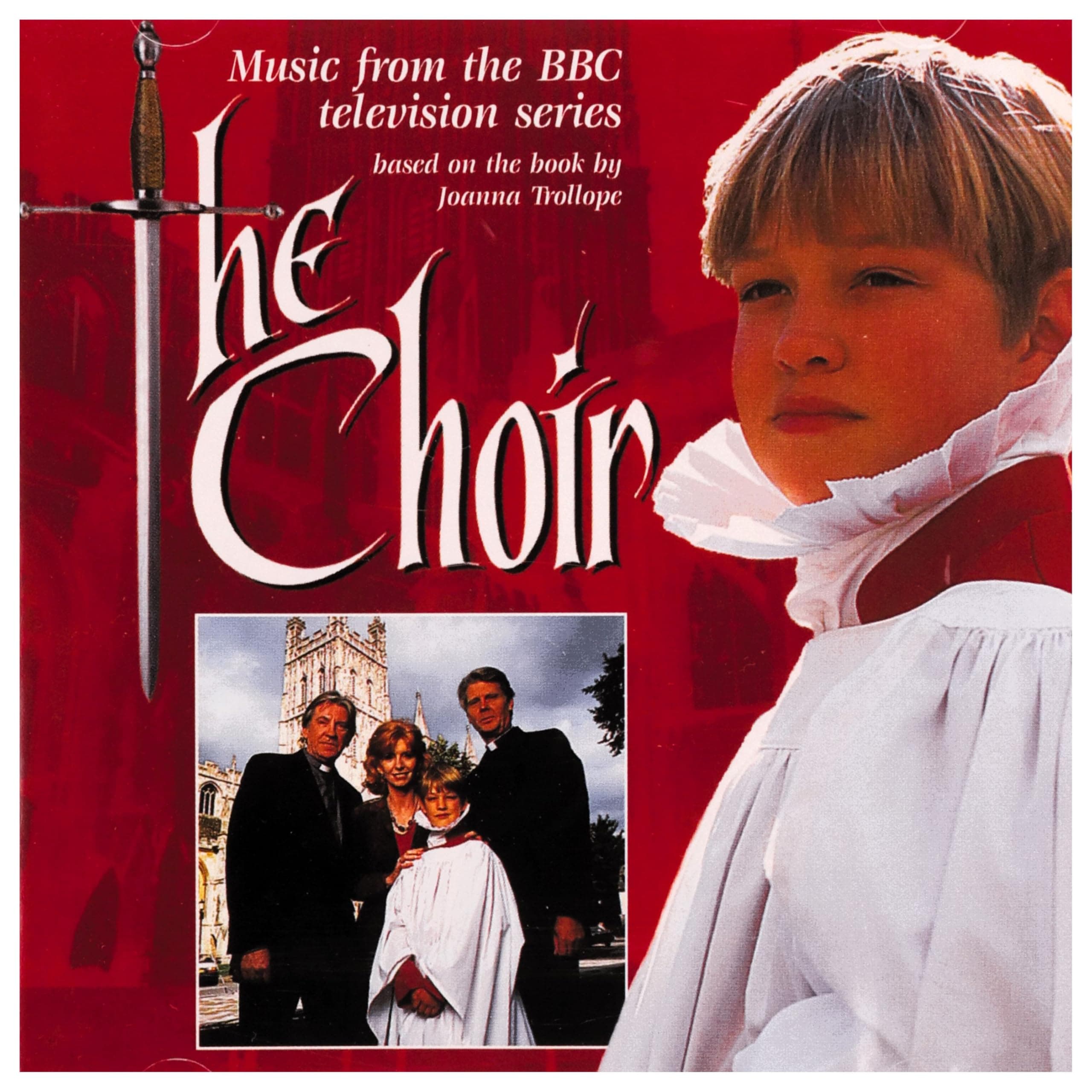 The Choir: Music From The BBC Television Series [Audio CD] Stanislas Syrewicz; Anthony Way and Gloucester Cathedral Choir by null