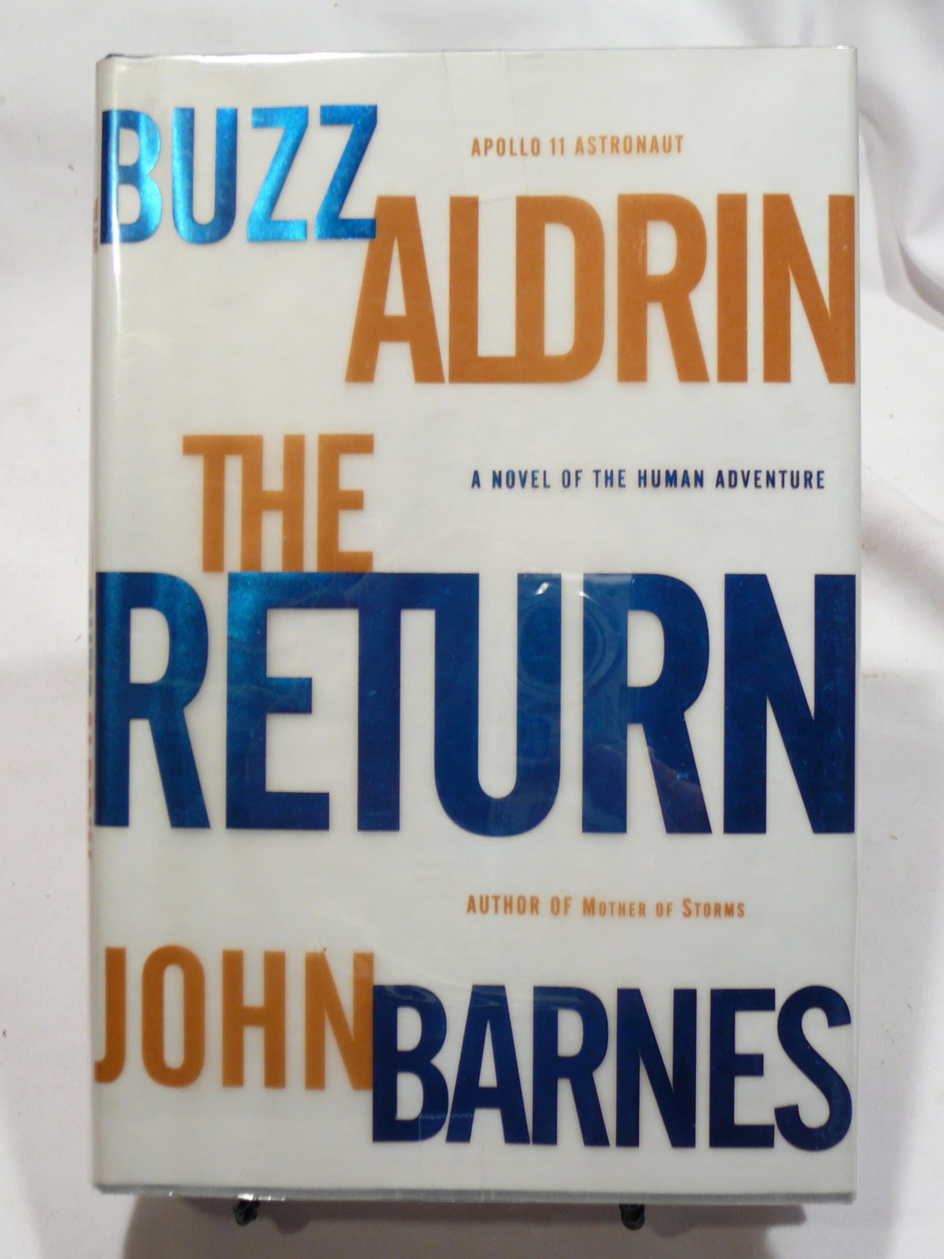 SIGNED-Return [Hardcover] Buzz; Barnes Aldrin by null