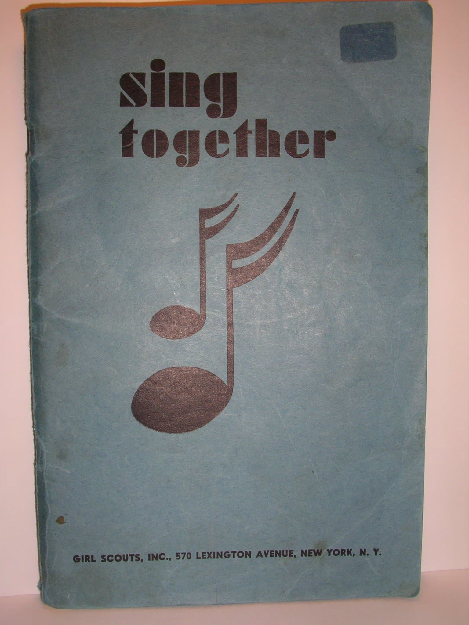 Sing Together : A Girl Scout Songbook (Catalog No. 20-190) [Paperback] Girl Scouts of the USA by null