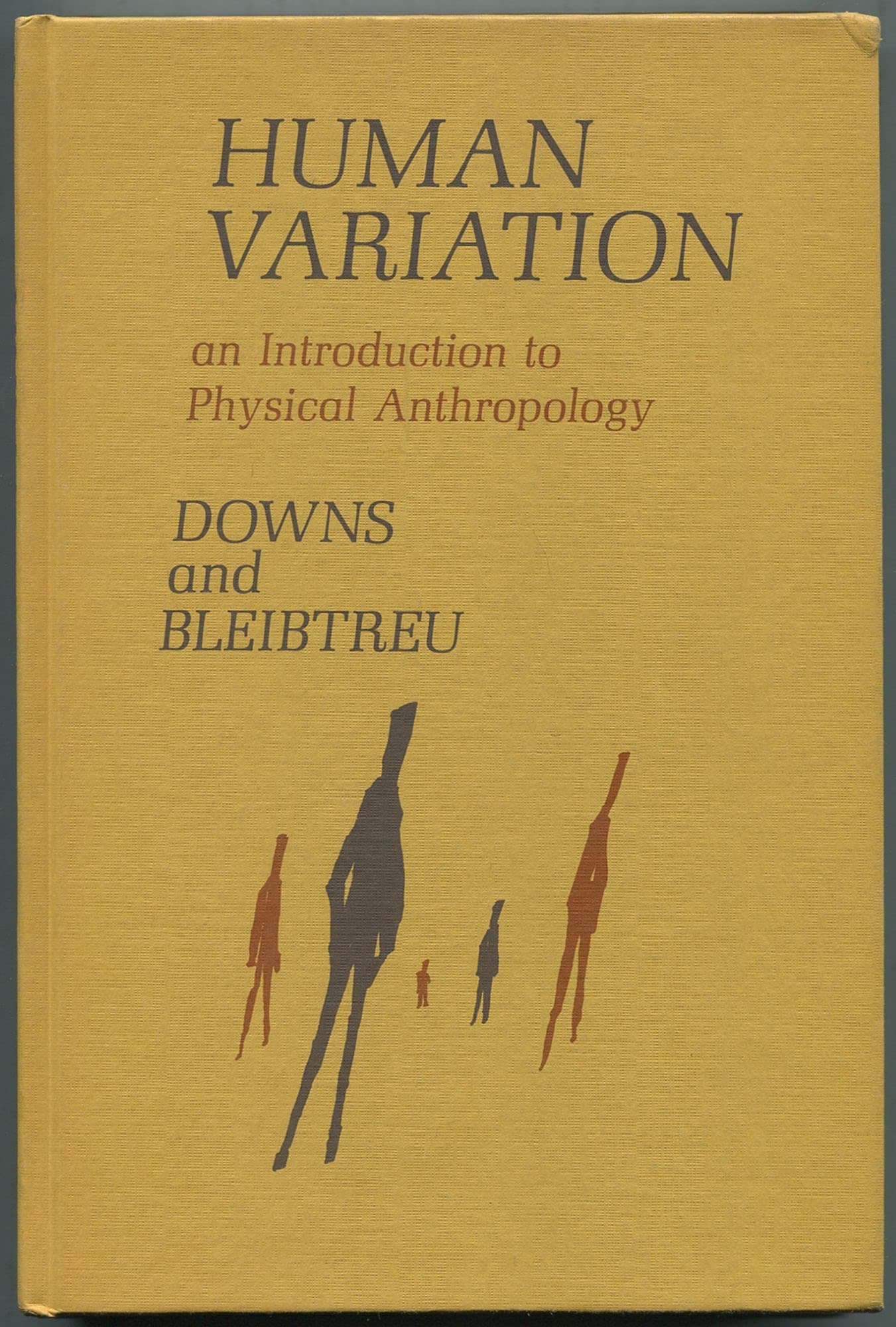 Human Variation: Introduction to Physical Anthropology