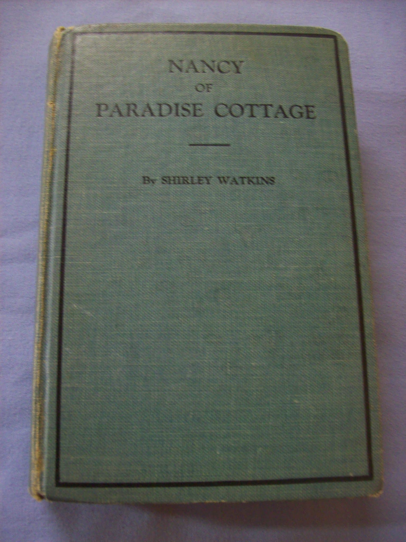 Nancy of Paradise Cottage [Hardcover] Shirley Watkins by null