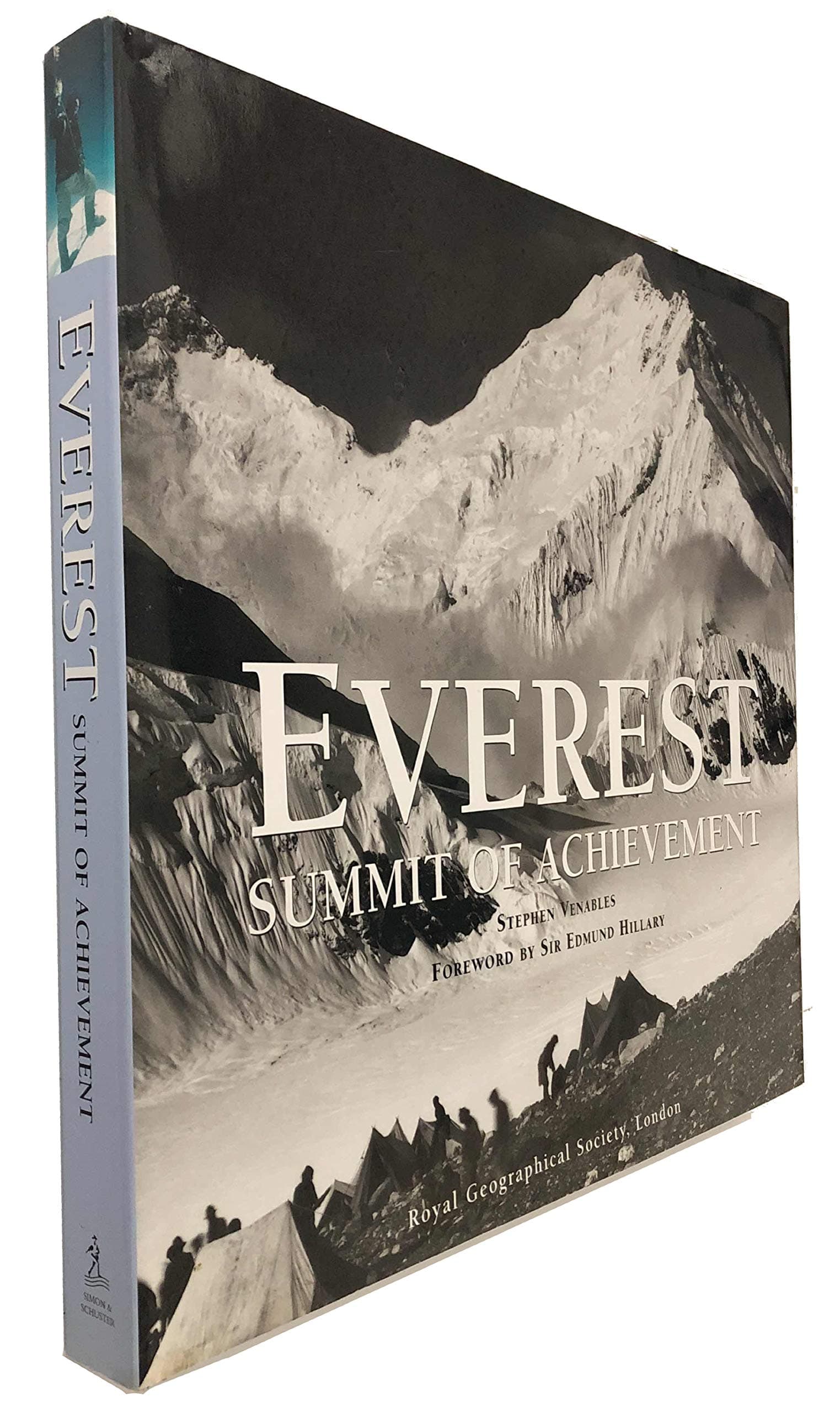 Everest: Summit of Achievement The Royal Geographic Society by null