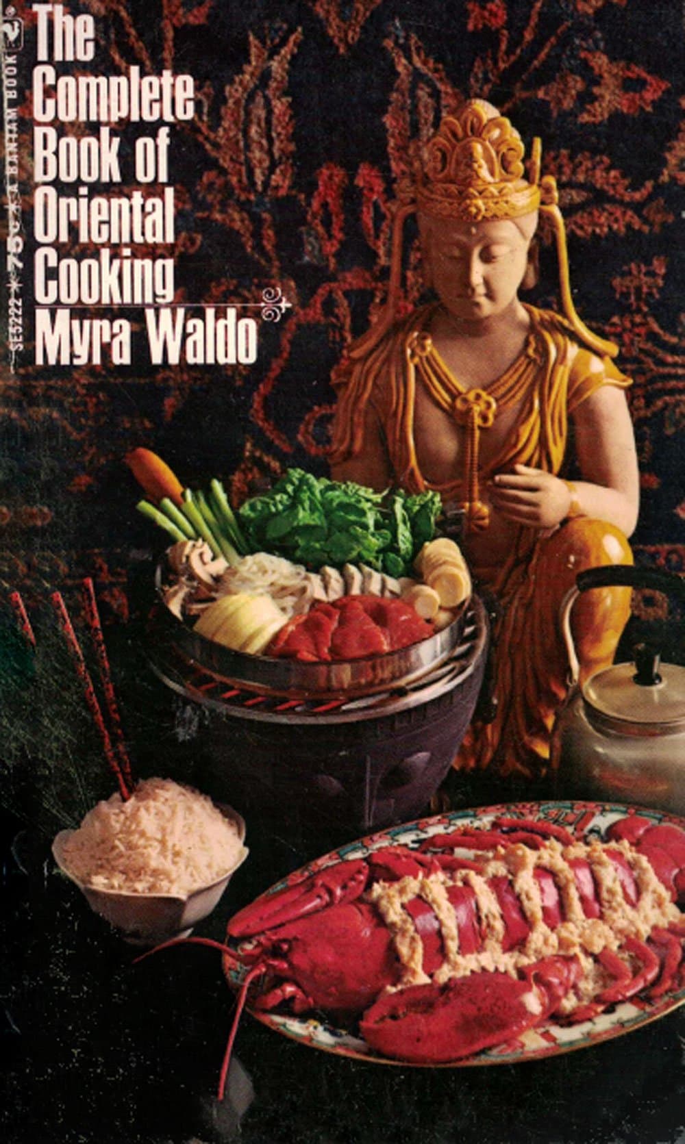 The Complete Book of Oriental Cooking [Mass Market Paperback] Myra Waldo by null