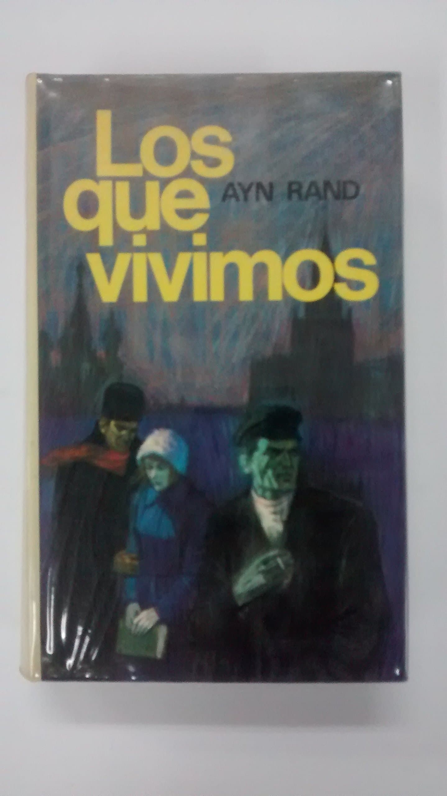LOS QUE VIVIMOS [Hardcover] RAND AYN by null