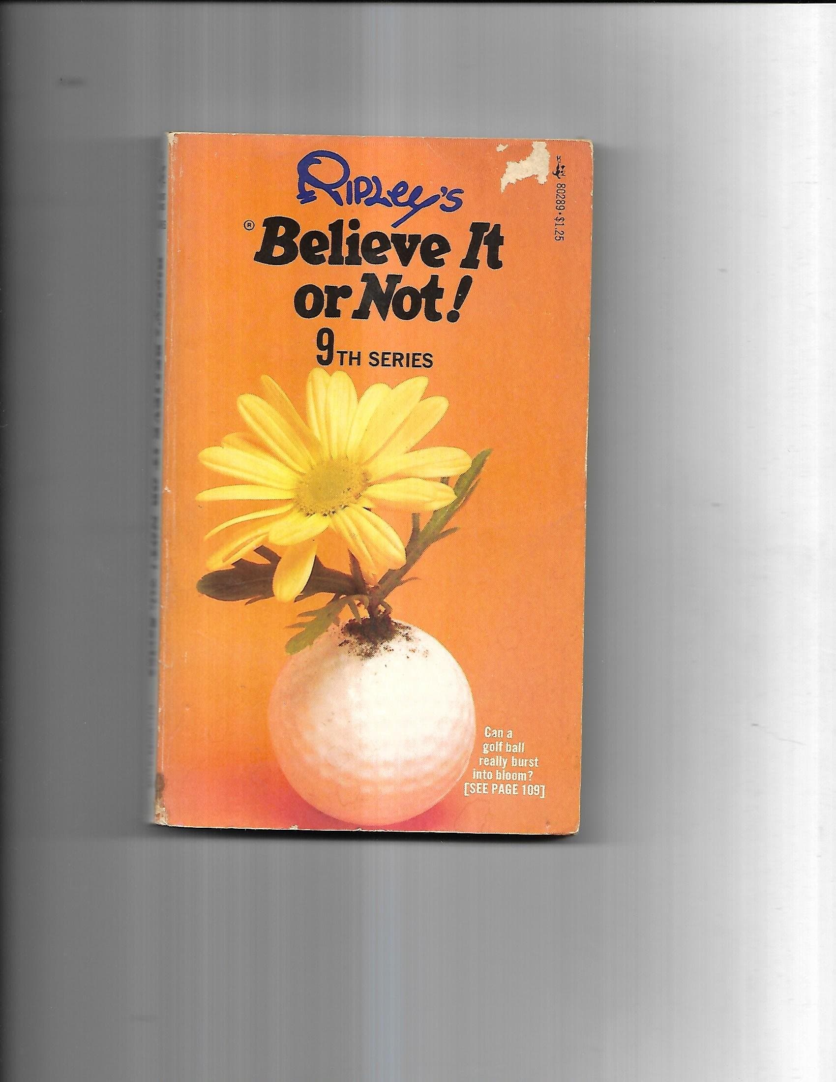 Ripley's Believe it or Not! 9th Series [Third Printing] [Paperback] Editor by null