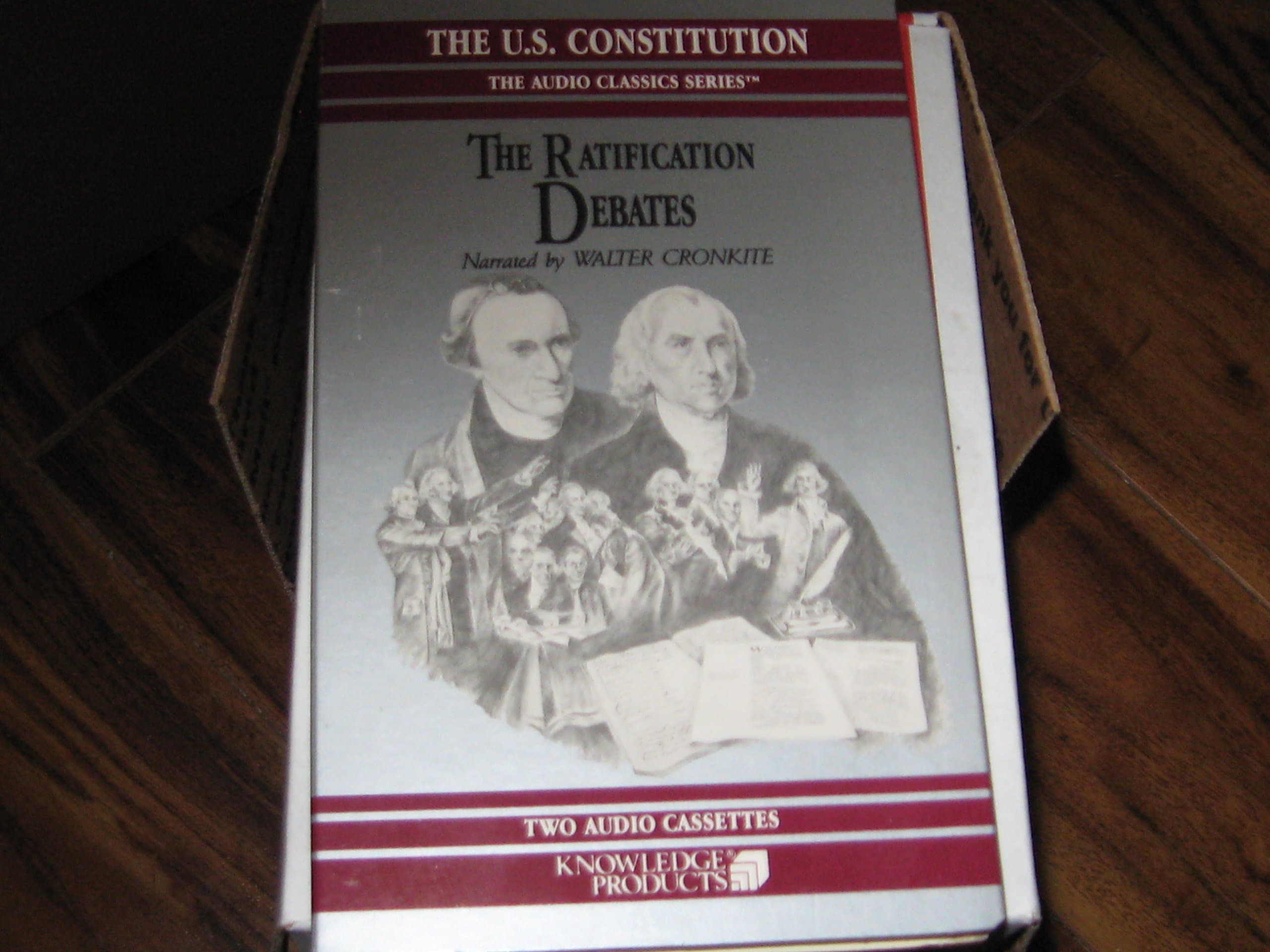 The Ratification Debates [Audio Cassette] by null