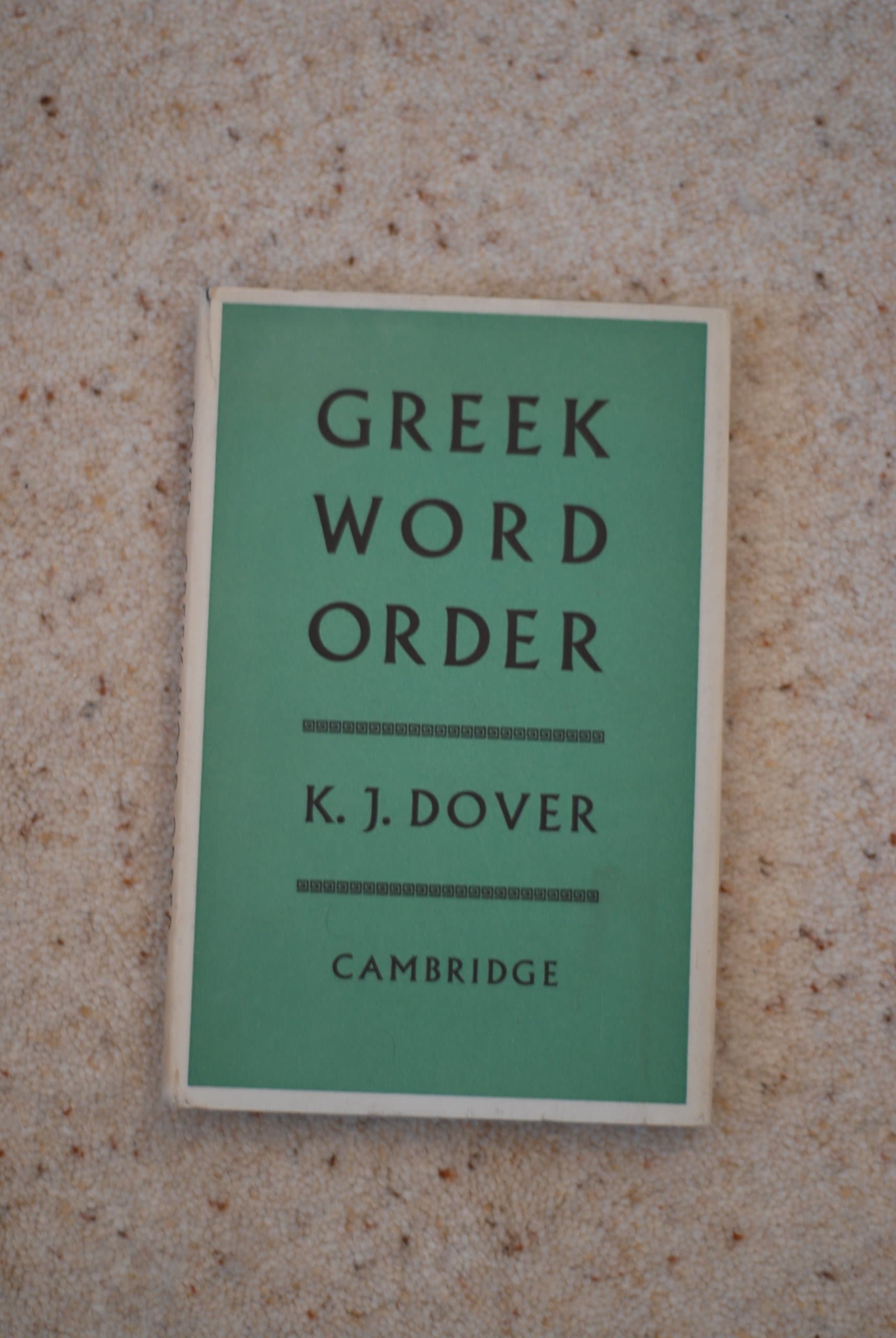 Greek Word Order Dover by null