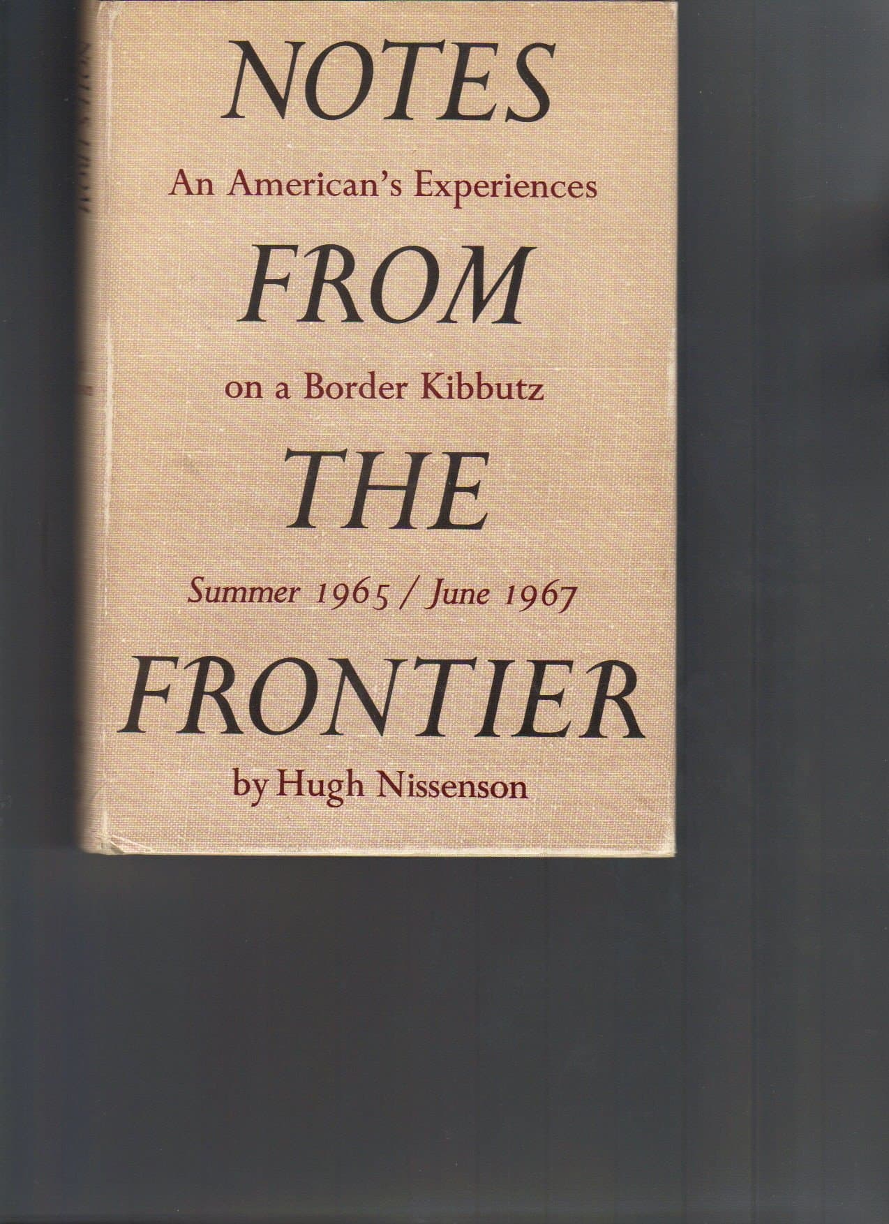 Notes from the frontier by Hugh Nissenson