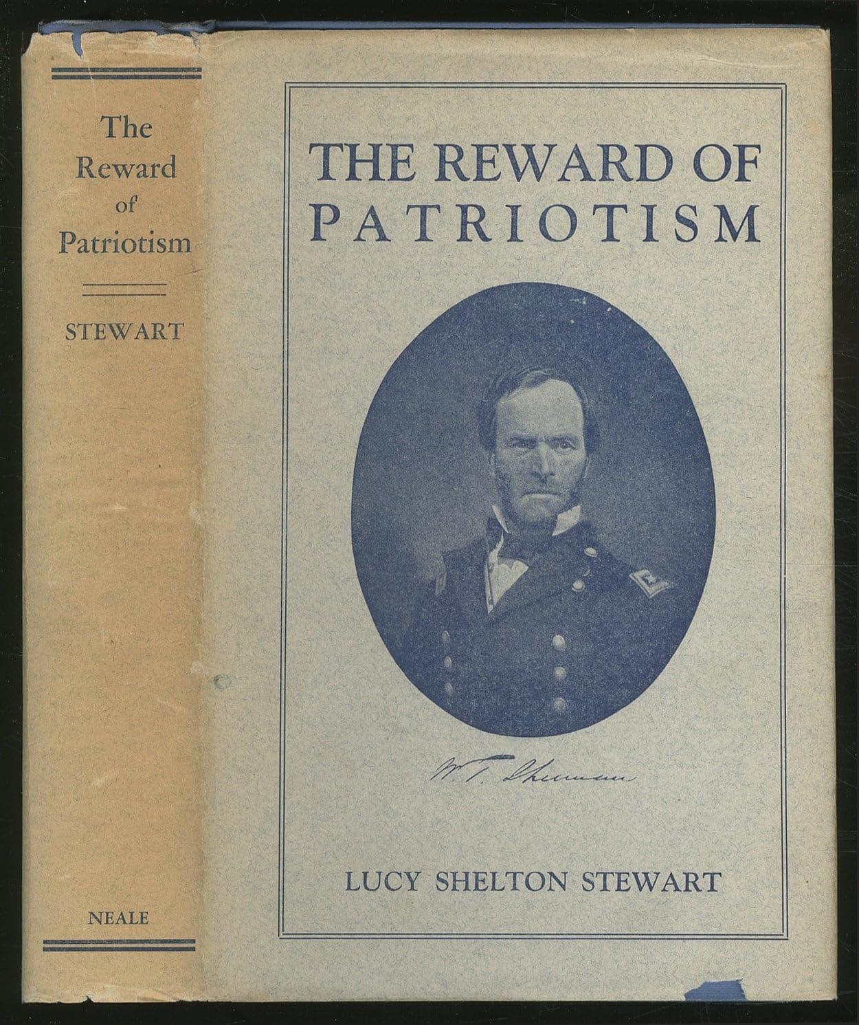 The Reward of Patriotism: a refutation of the present-day defamations of the defenders and preservers of the Union in the Civil War and an exposition of the cause which they overcame [Hardcover] Stewart, Lucy Shelton by null