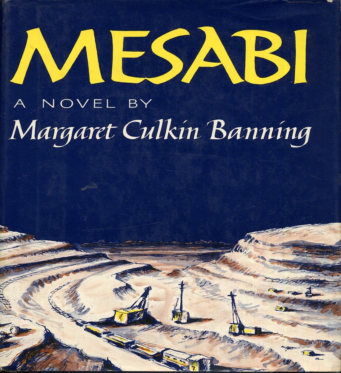 Mesabi [Hardcover] Margaret Culkin Banning by null
