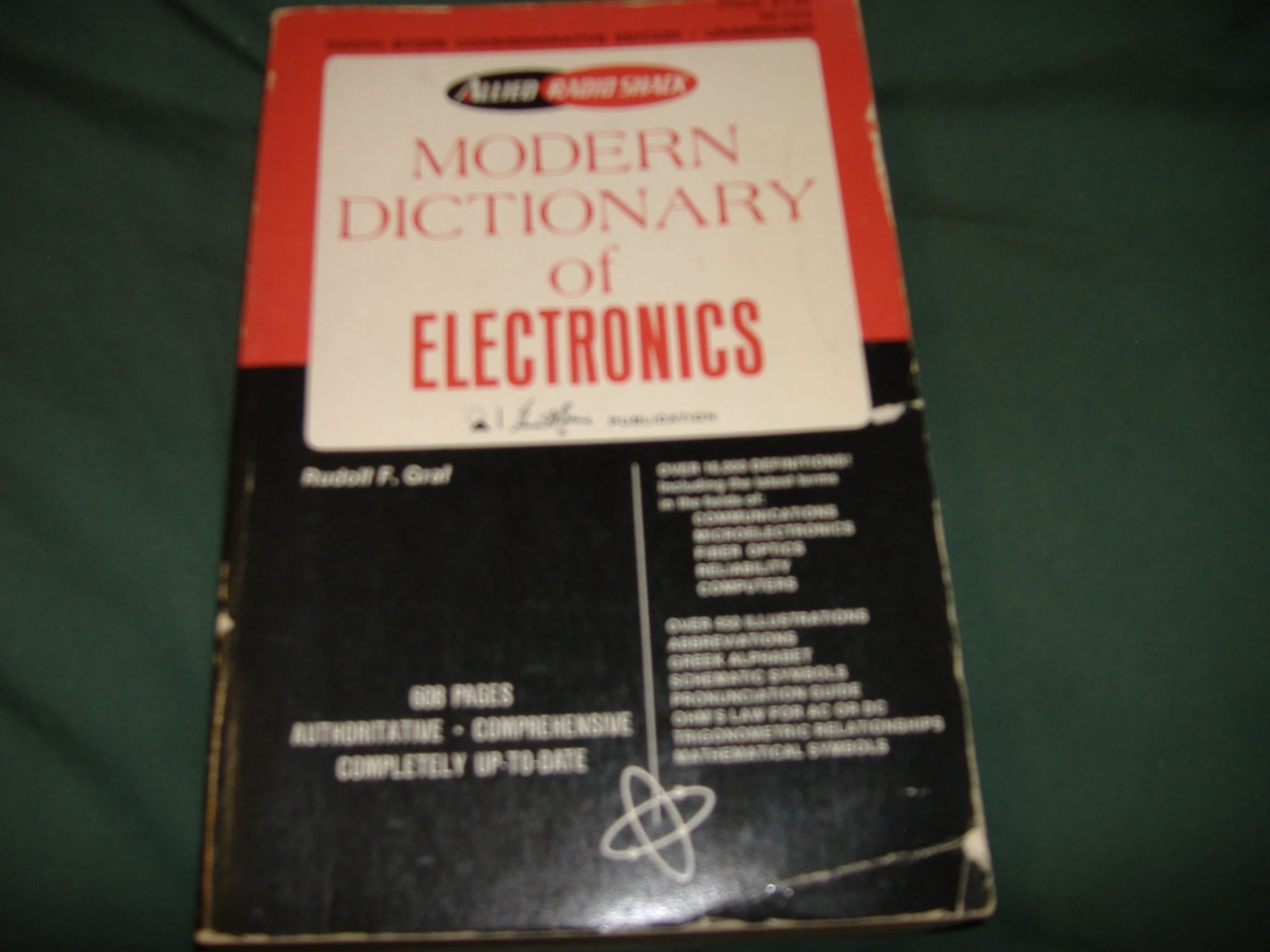 Modern Dictionary of Electronics [Paperback] graf, rudolf by null