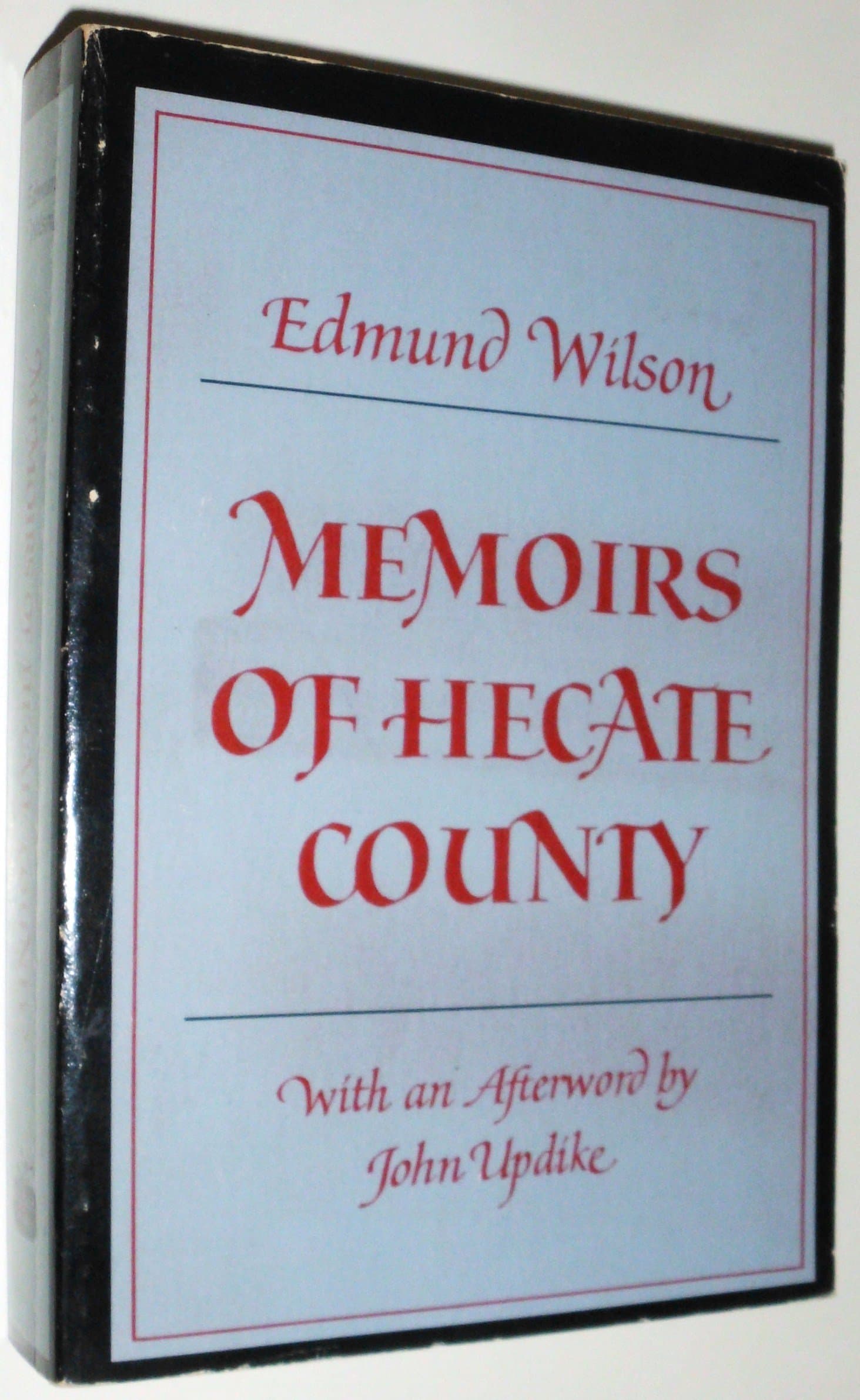 Memoirs of Hecate County (Nonpareil Books) Wilson, Edmund by null