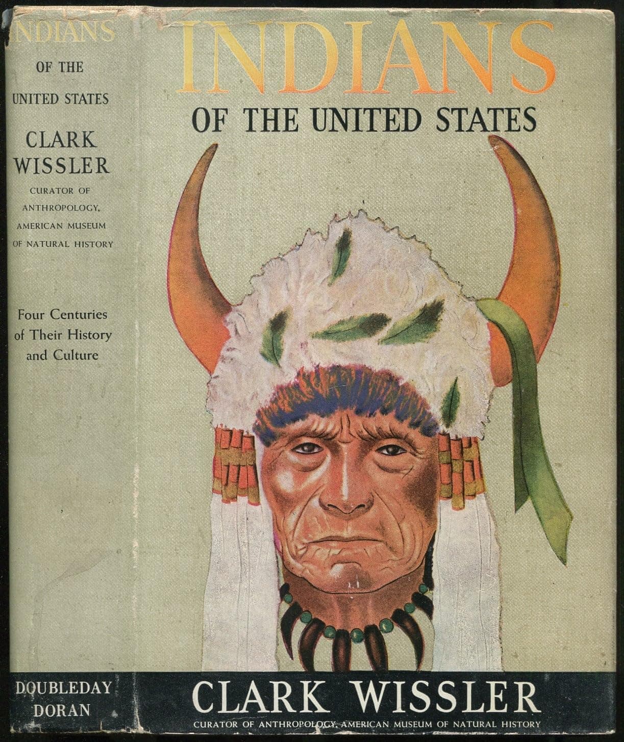Indians of The United States (The American Museum of Natural History Science Series) [Hardcover] WISSLER, Clark by null