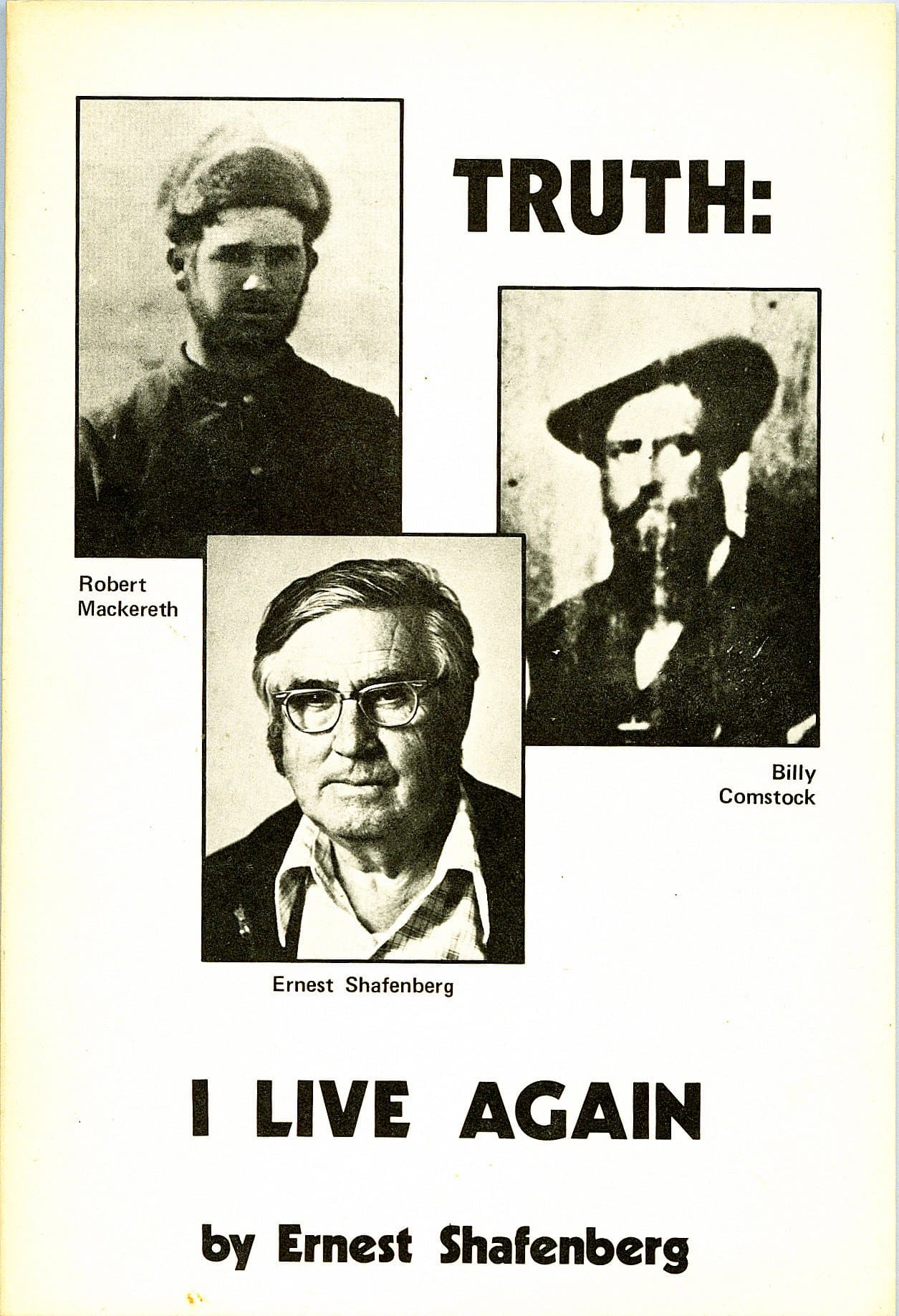 Truth: I Live Again, a First Breakthrough on Reincarnation [Paperback] Shafenberg, Ernest by null