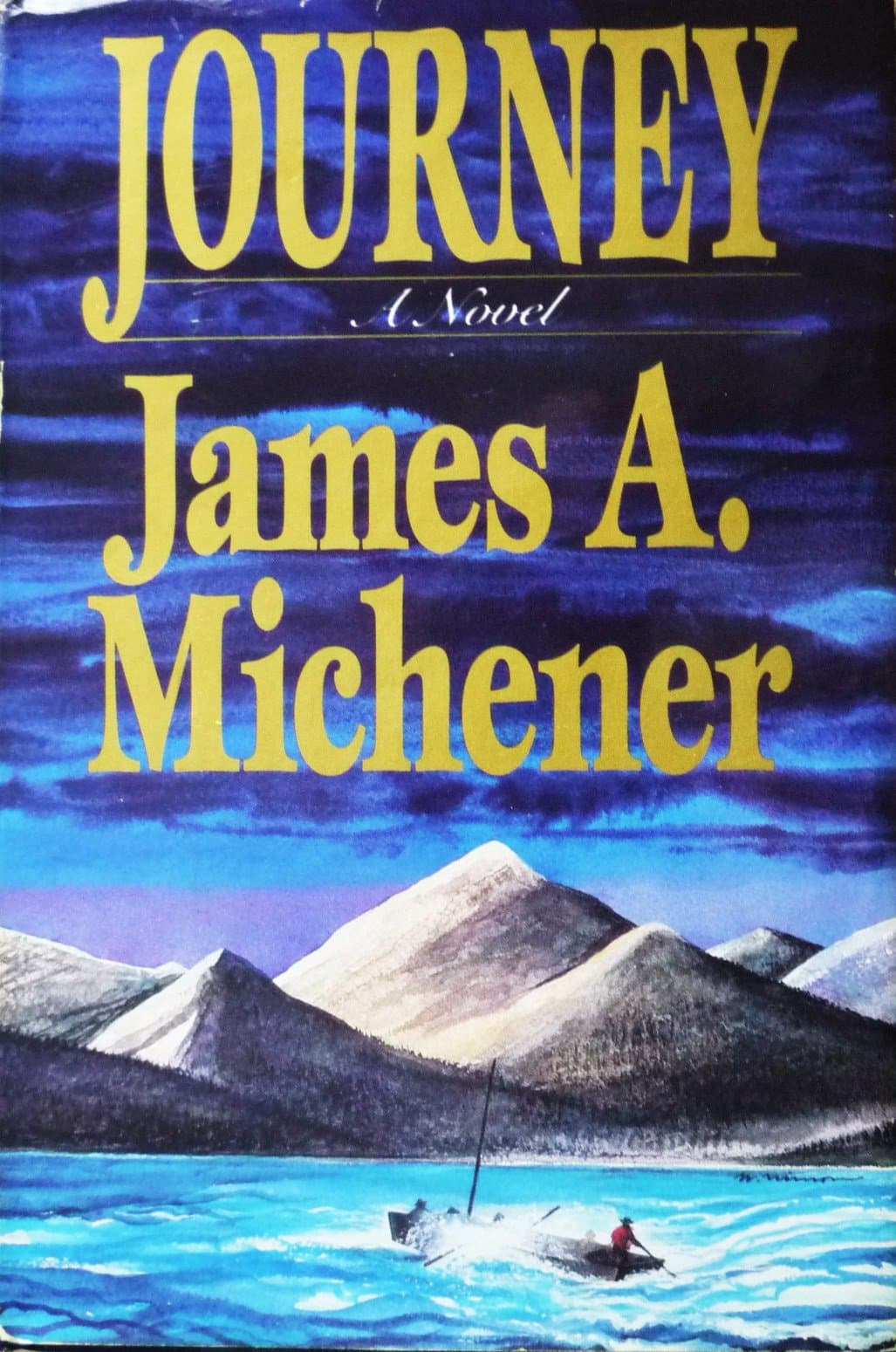 JOURNEY (HARDCOVER) ~ BY JAMES A. MICHENER [Hardcover] George Joseph Becker by null