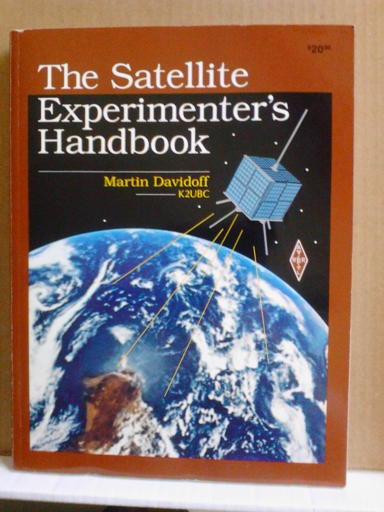 The Satellite Experimenter's Handbook (ARRL Publication No. 50 of the Radio Amateur's Library) [Paperback] Martin R. Davidoff by null