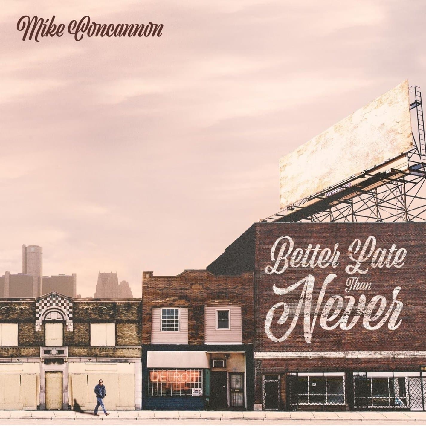 Better Late Than Never [Audio CD] Mike Concannon