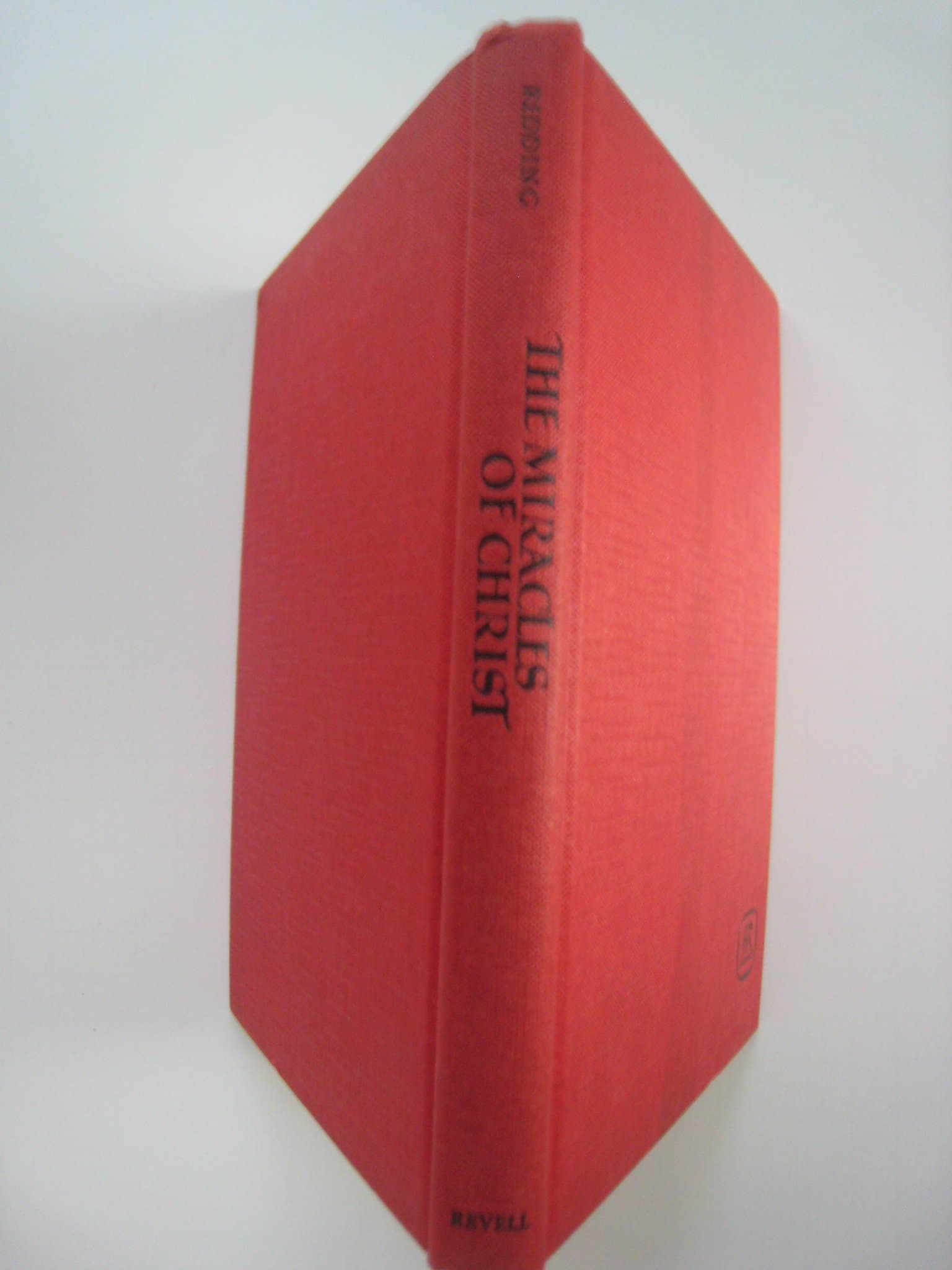 The Miracles of Christ [Hardcover] Redding, David A. by null