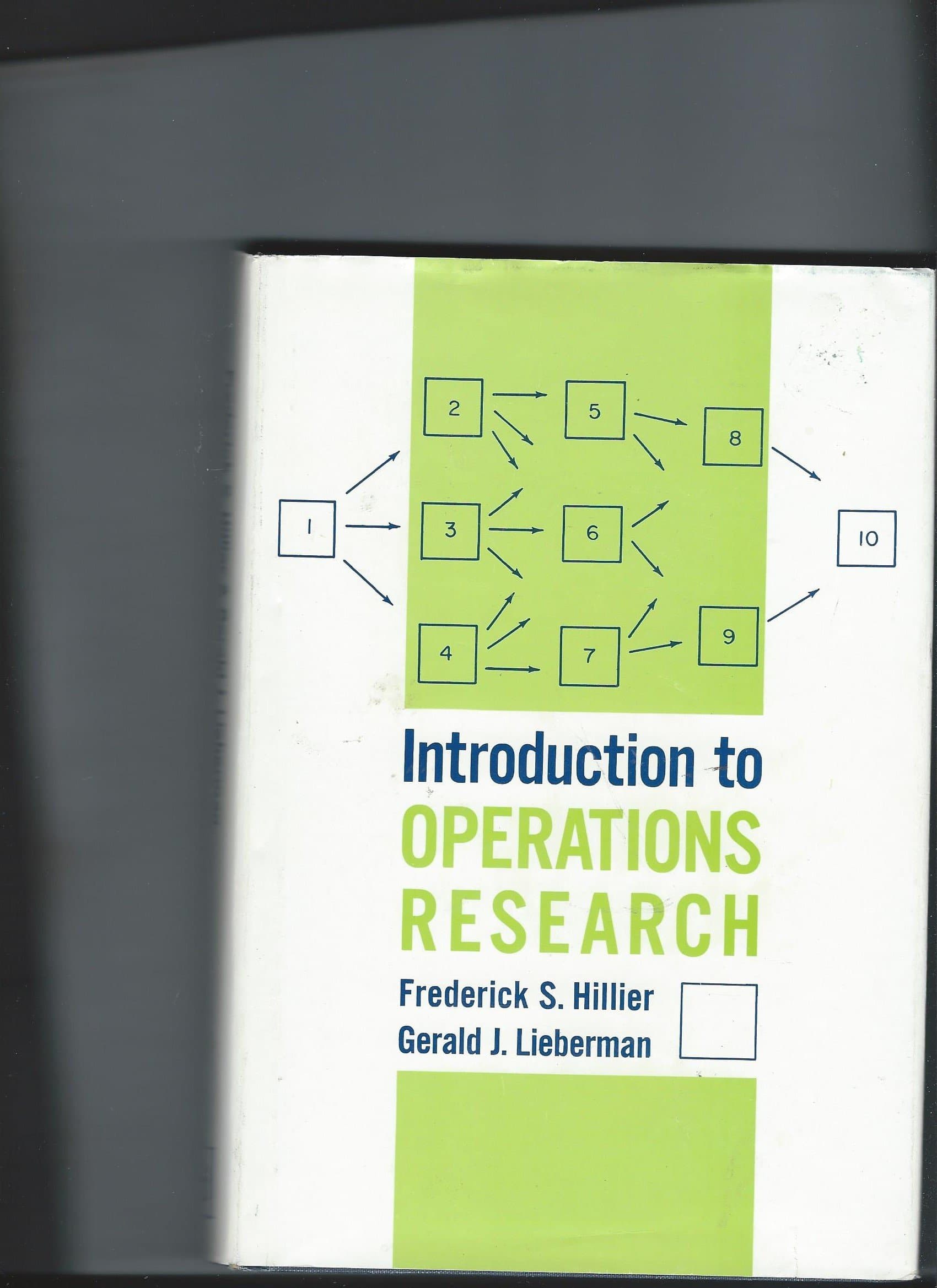 Introduction to Operations Research 1967 [Hardcover] Frederick S. Hillier by null