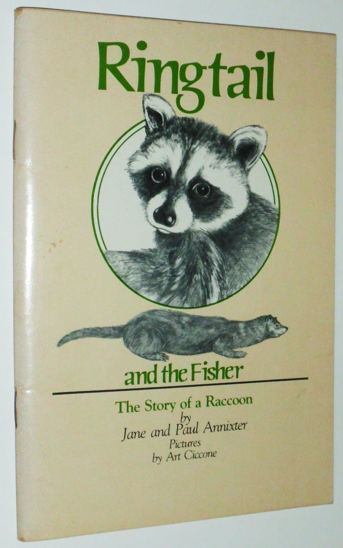 Ringtail and the Fisher [Paperback] Jane Annixter; Paul Annixter and Art Ciccone by null