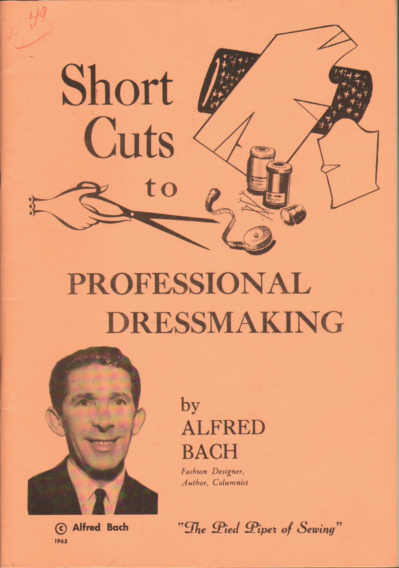 Short Cuts to Professional Dressmaking [Paperback] Alfred. Bach by null