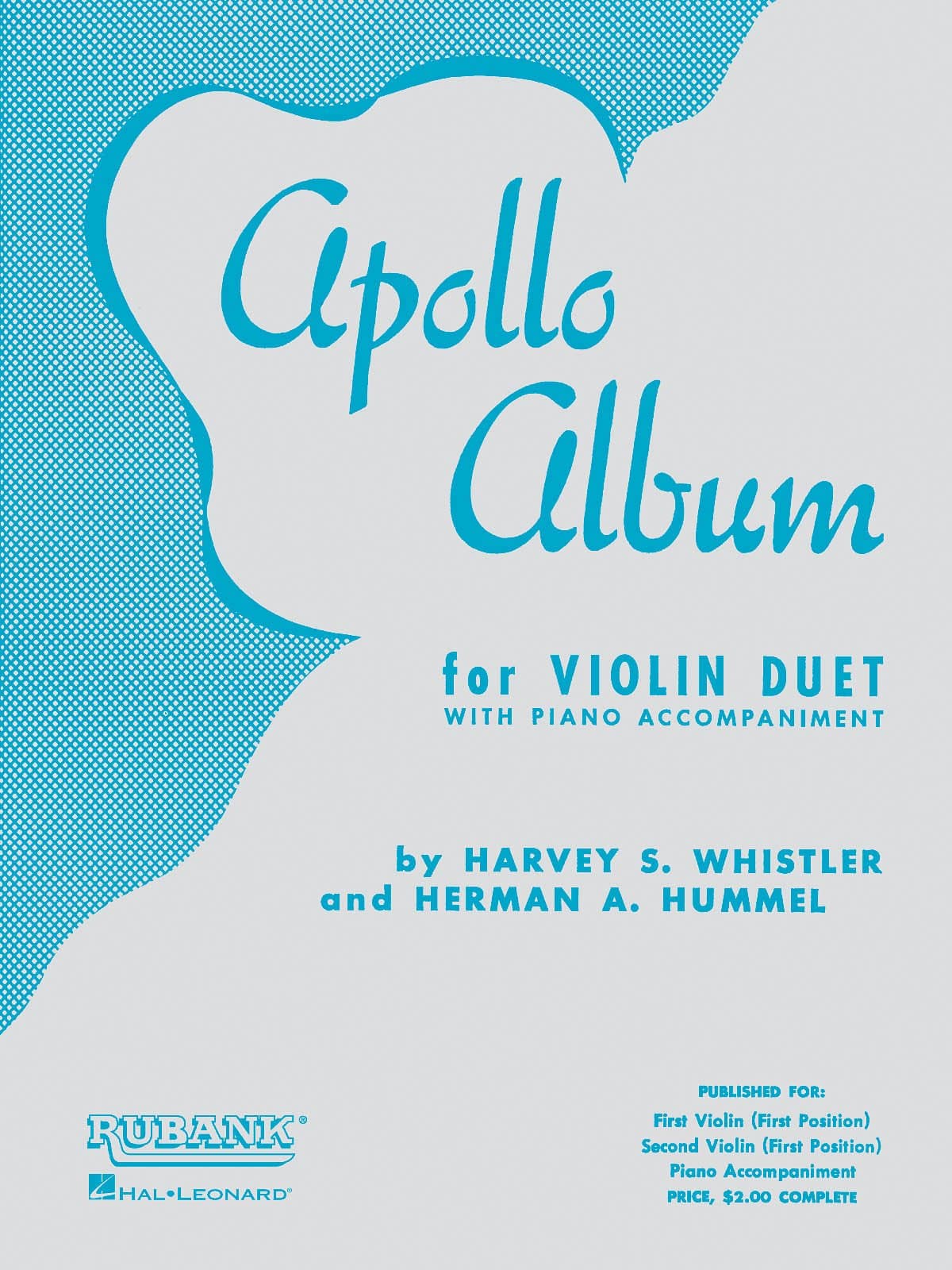 Apollo Album: Violin Duet Collection (with Piano) by Herman and Whistler, Harvey S Hummel