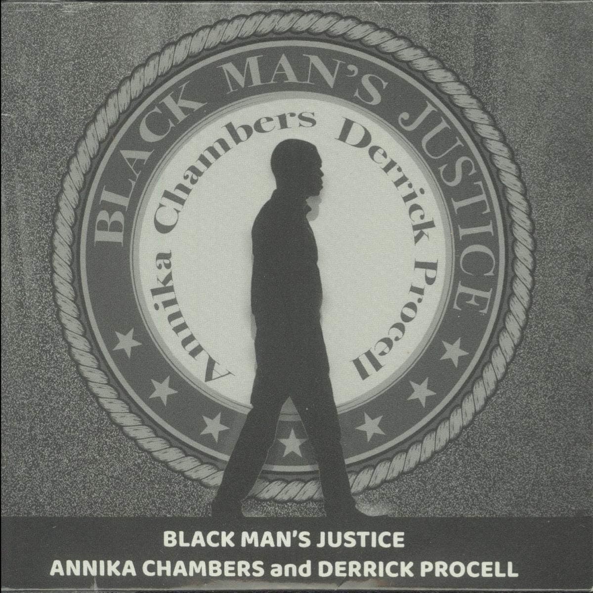 Black Man's Justice/Rise Up Resist [Audio CD] Annika Chambers and Derrick Procell by null