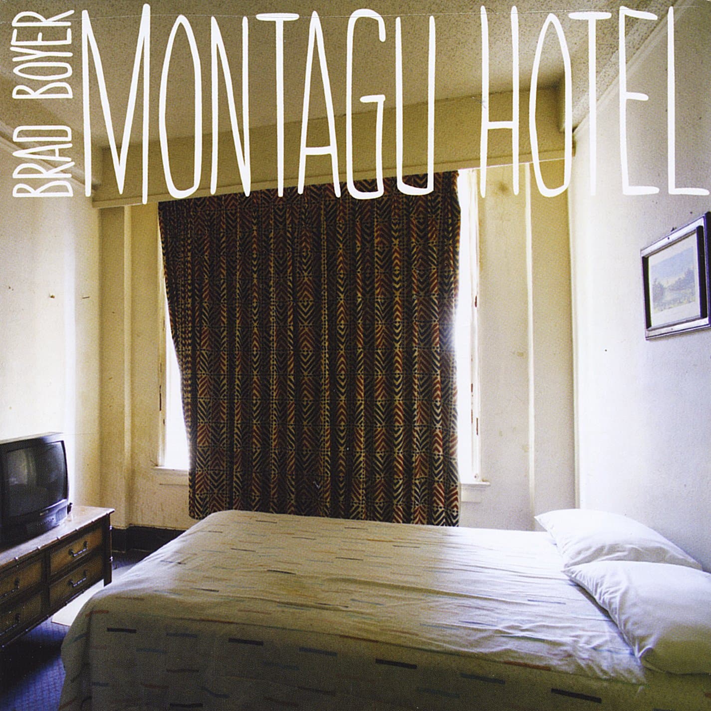 Montagu Hotel [Audio CD] Brad Boyer by null