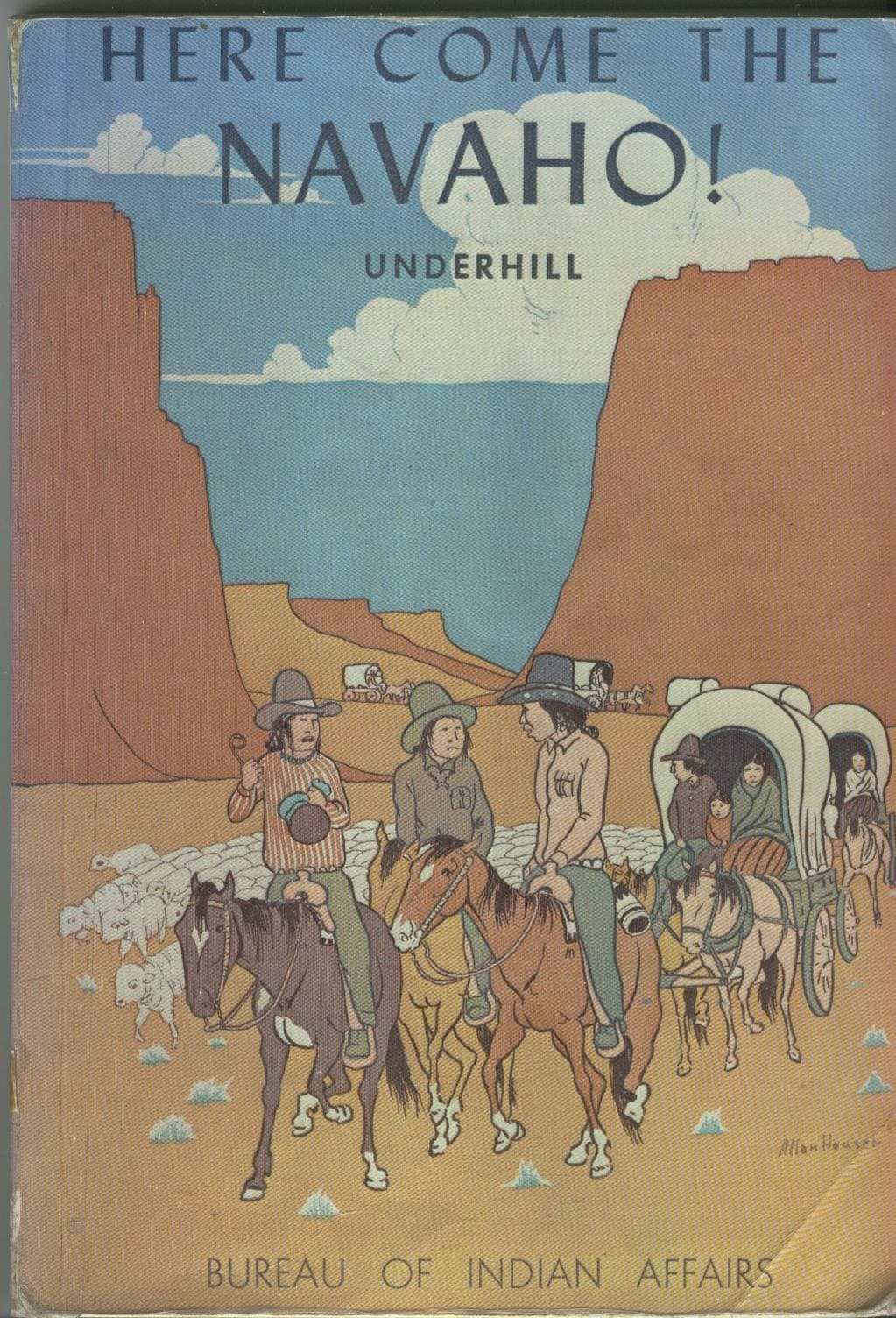 Here Come the Navajo [Paperback] Ruth Underhill by null