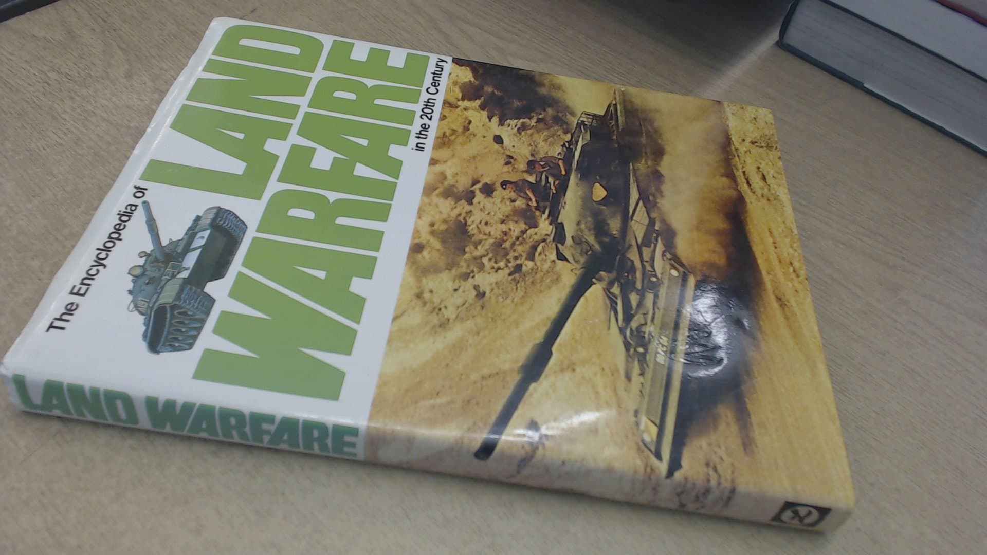 The Encyclopedia of Land Warfare in the 20th Century [Hardcover] Spring Books Editors by null