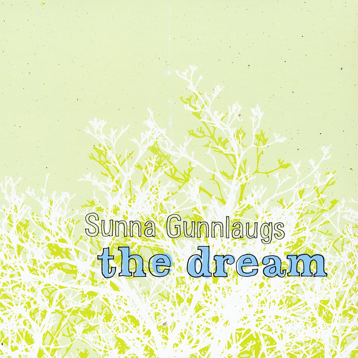 Dream [Audio CD] Sunna Gunnlaugs by null