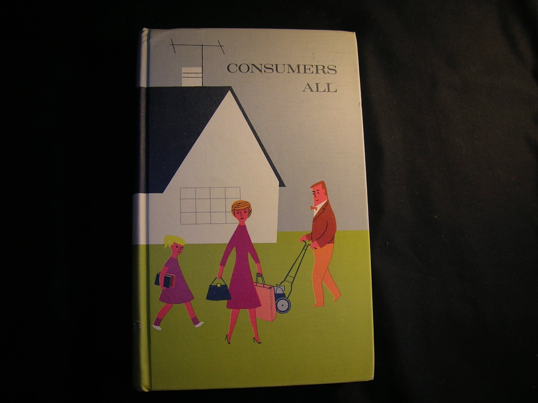 Consumers All : The 1965 Yearbook of Agriculture [Hardcover] U. S. Department of Agriculture by null