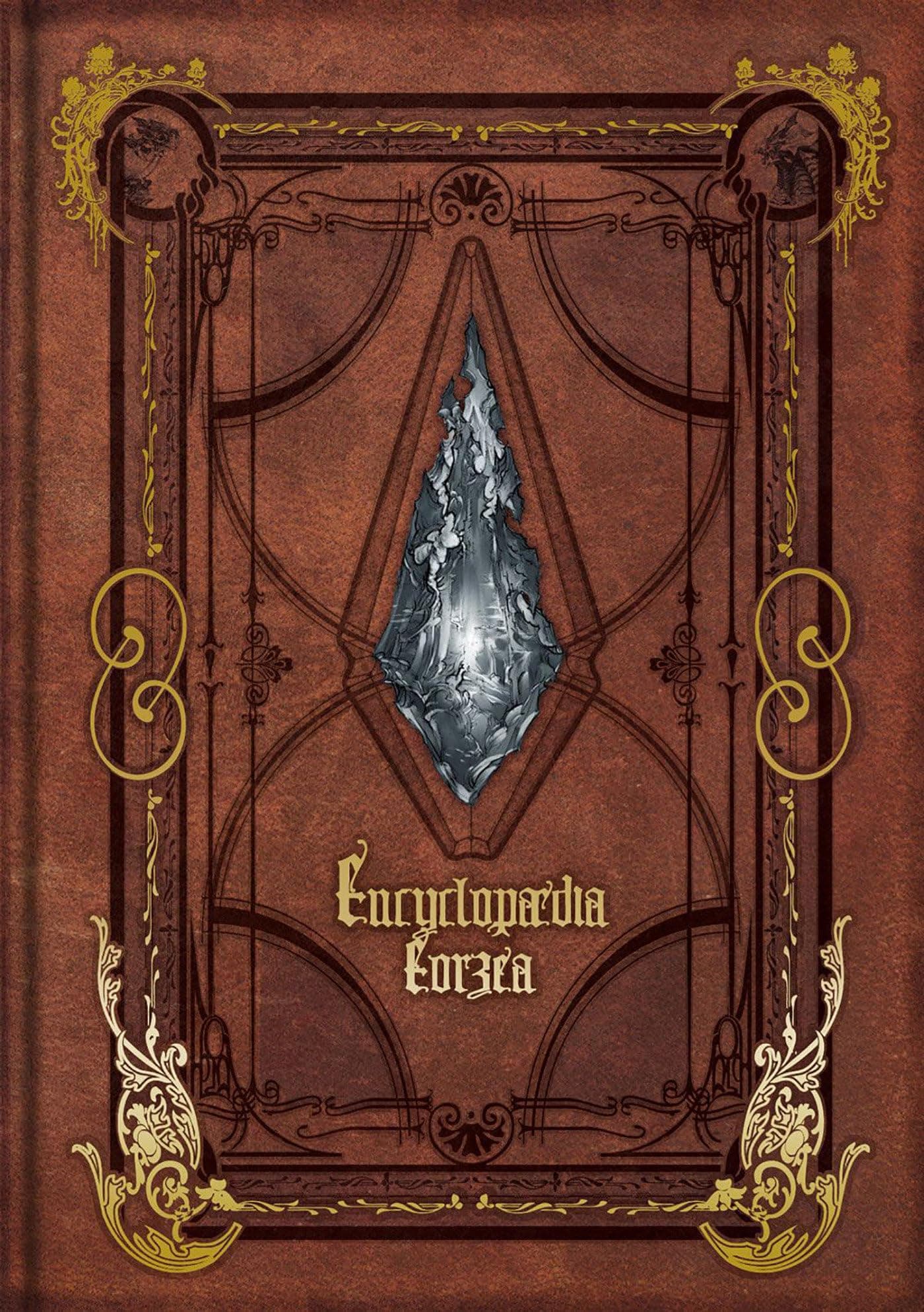 Encyclopaedia Eorzea ~The World of Final Fantasy XIV~ Volume I [Hardcover] Square Enix