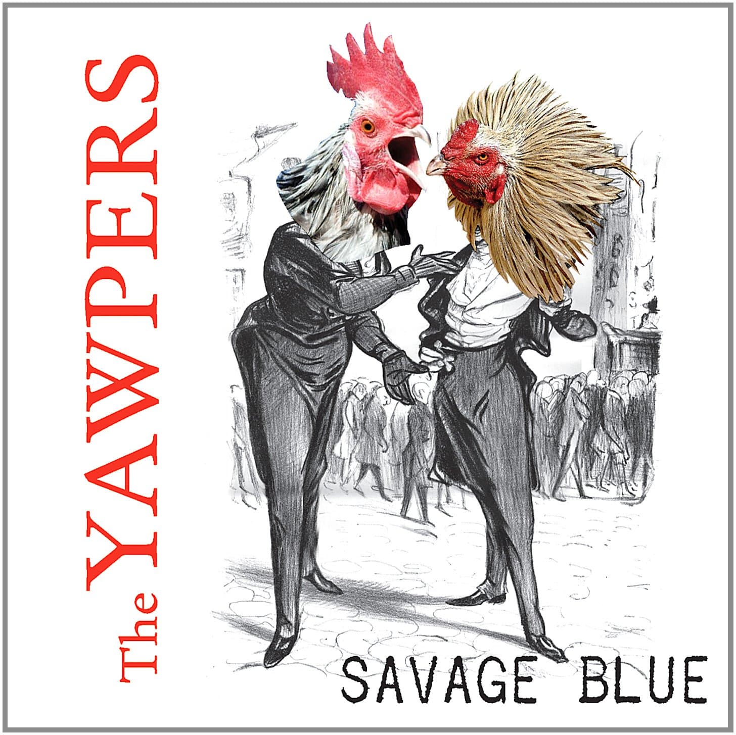 Savage Blue [Audio CD] The Yawpers; Adam Perry; Nate Cook and Rich Bosisio by null